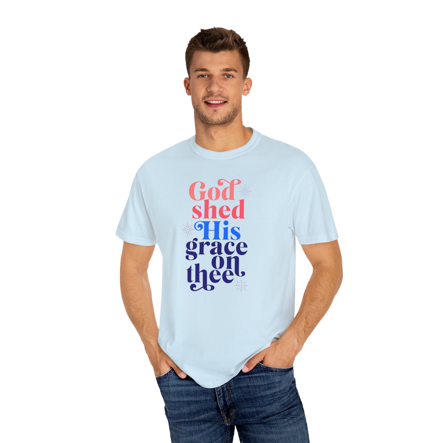 "GOD SHED HIS GRACE ON THEE" UNISEX PREMIUM TEE