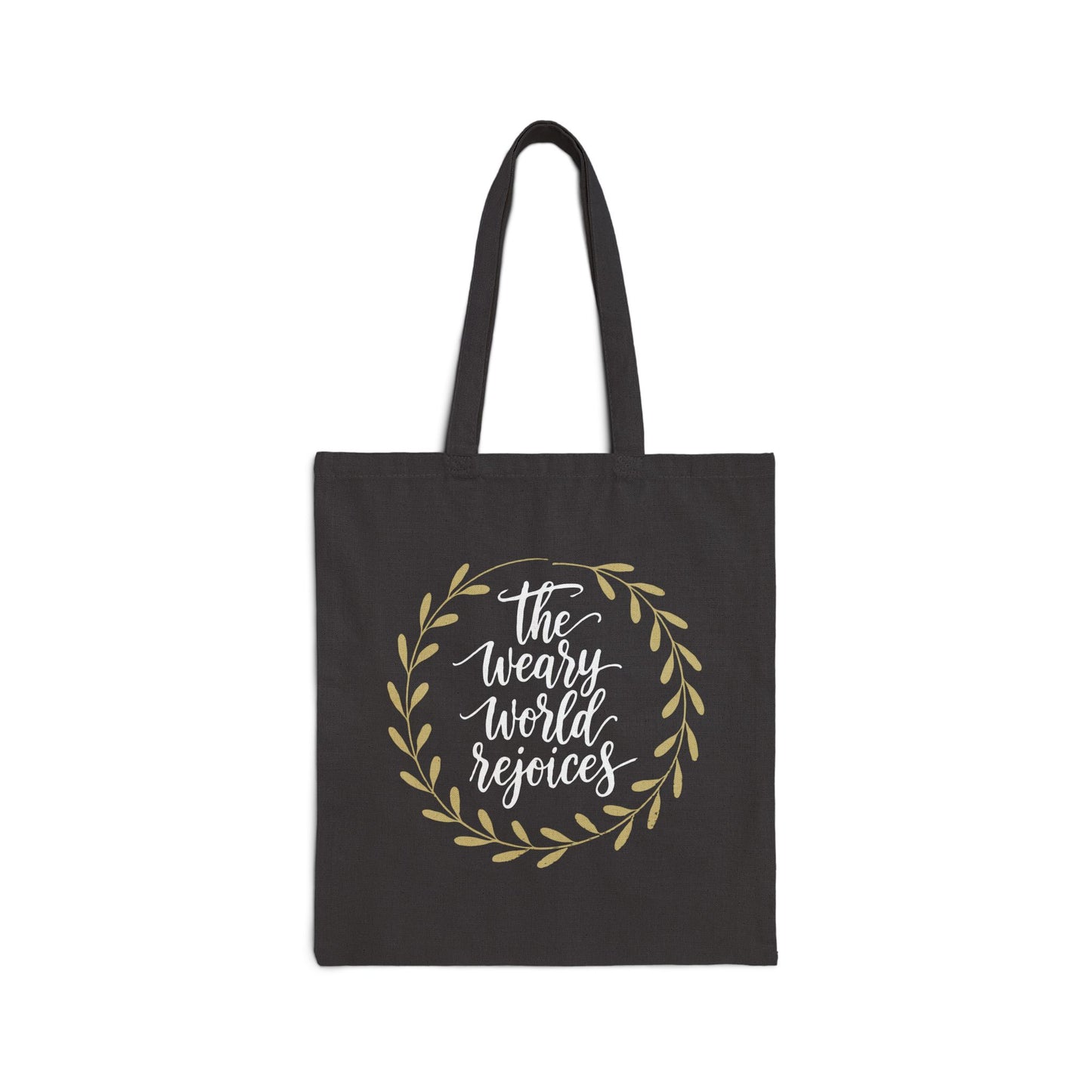 "The Weary World Rejoices" Christmas Cotton Canvas Tote Bag