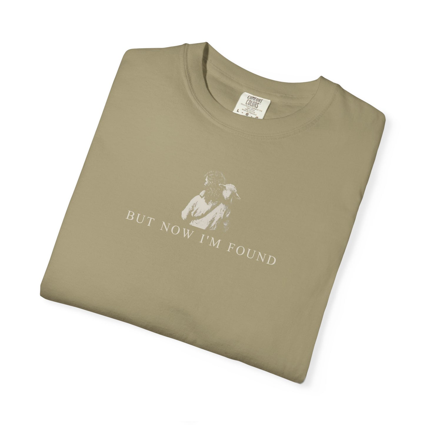 "But Now I'm Found" Adult Comfort Colors Tee