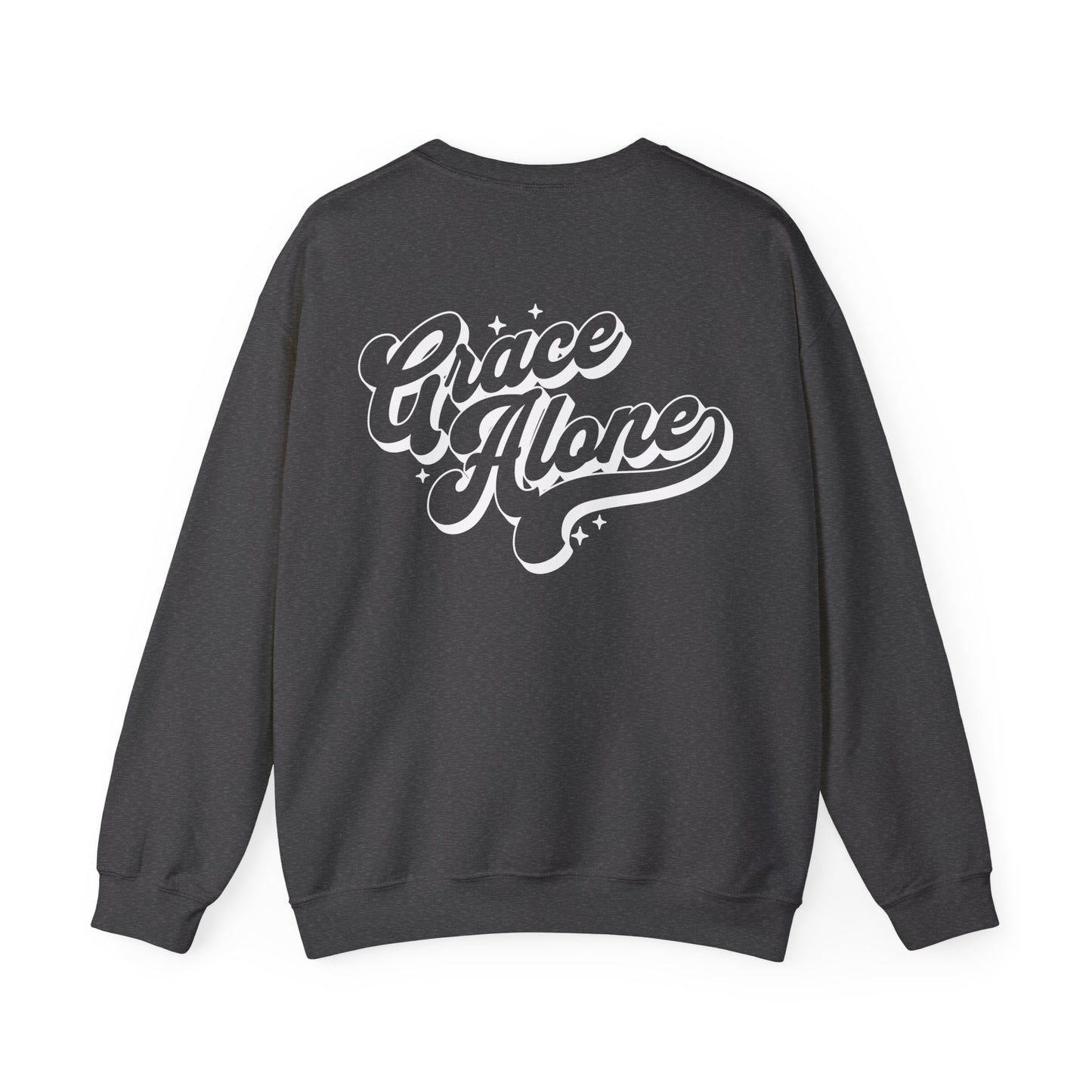 "Grace Alone" Adult Crewneck Sweatshirt