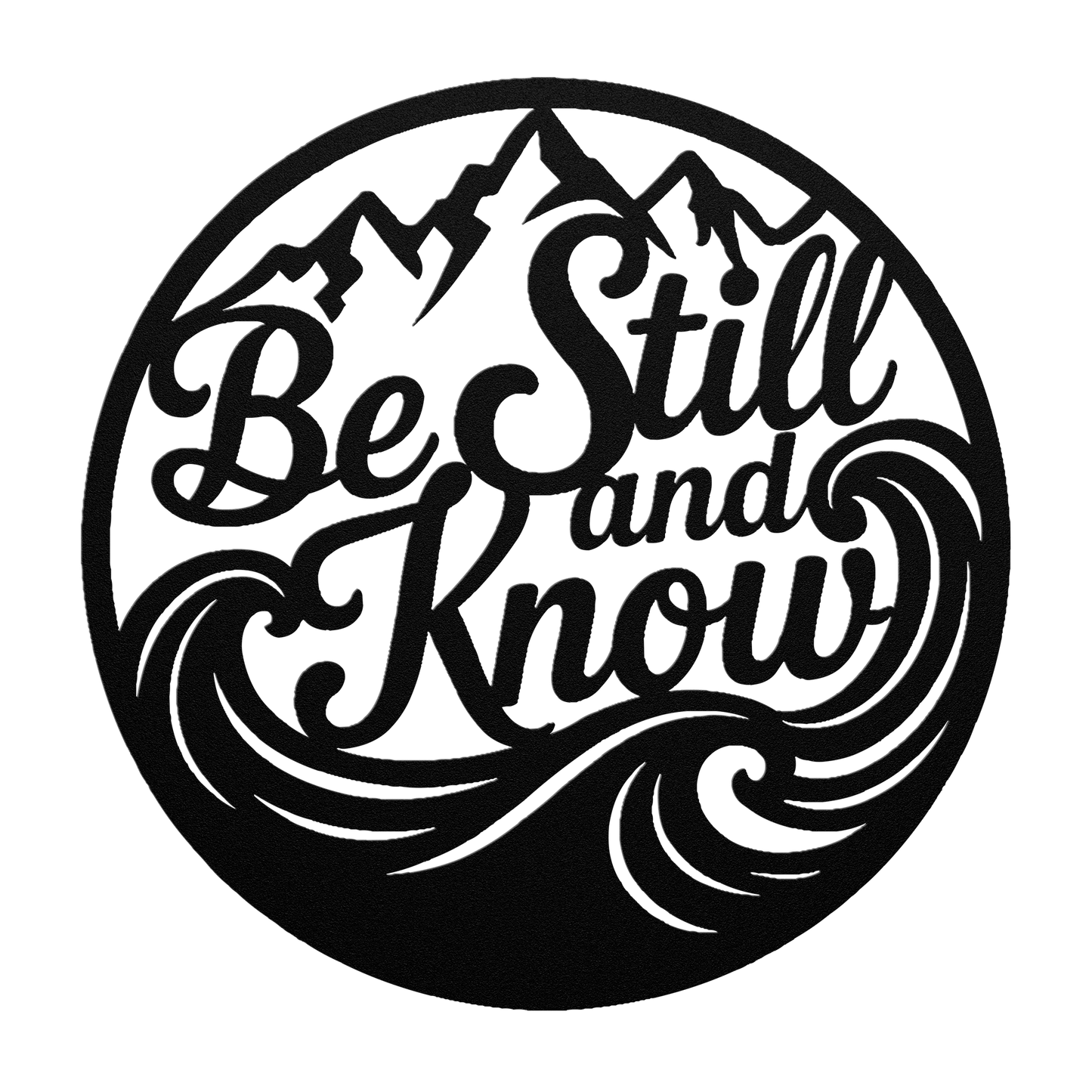 Metal_Cut_Sign_Be_Still__Know_Black_Transparent_Mockup.png