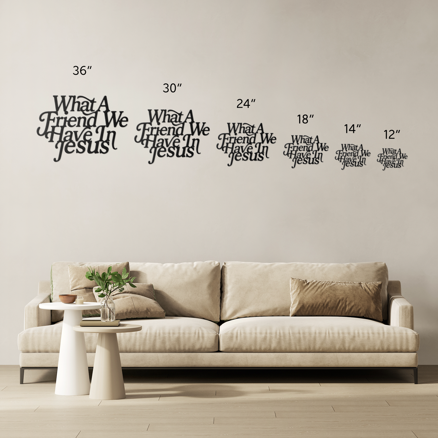 Metal_Cut_Sign_What_A_Friend_We_Have_In_Size_Options_Mockup.png