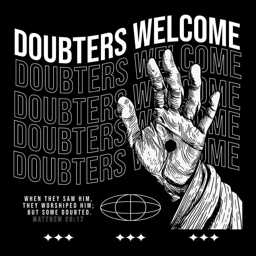 Design- "Doubters Welcome"