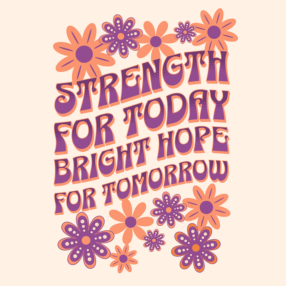Design: "Strength & Bright Hope"
