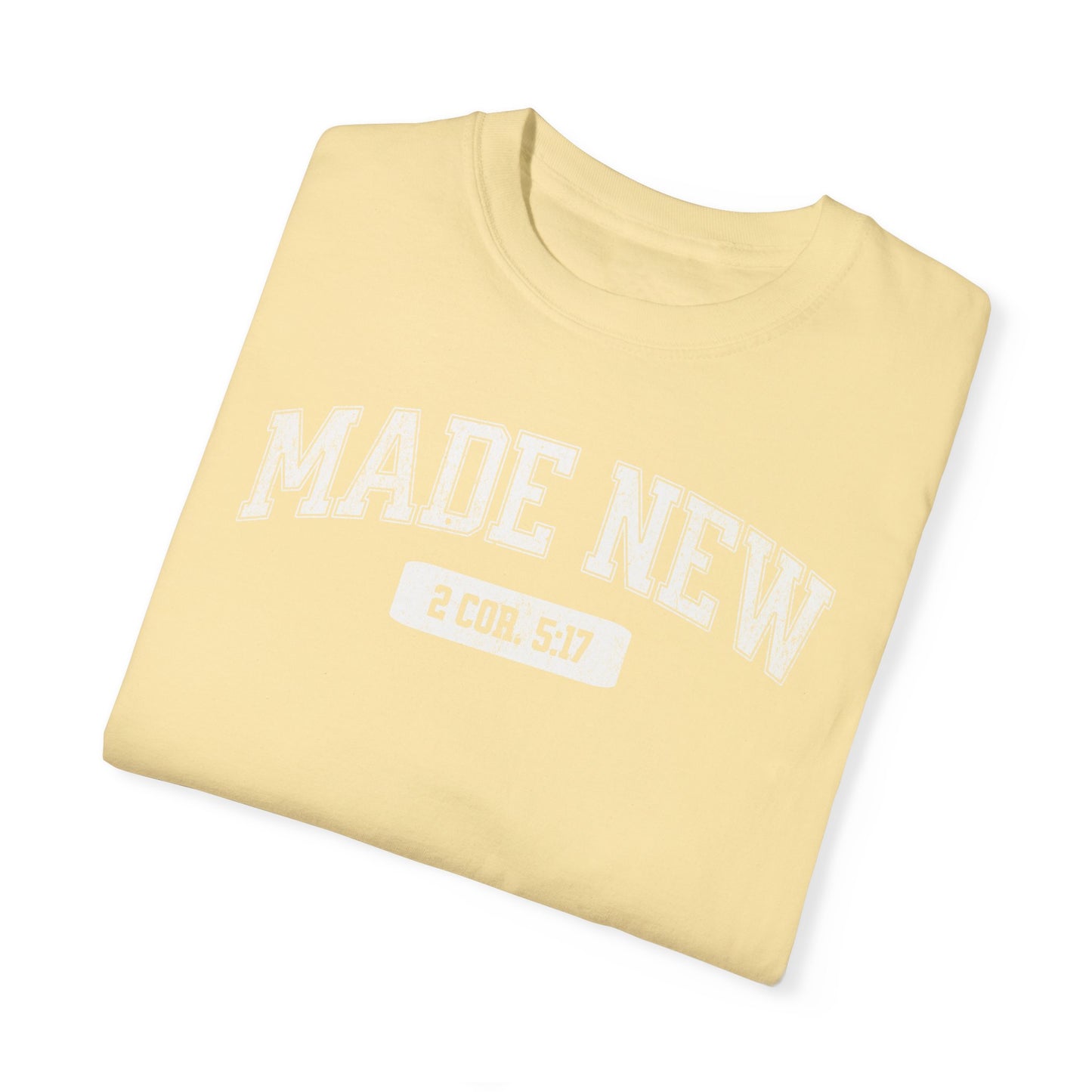 "Made New" Varsity Style Unisex Garment-Dyed Tee