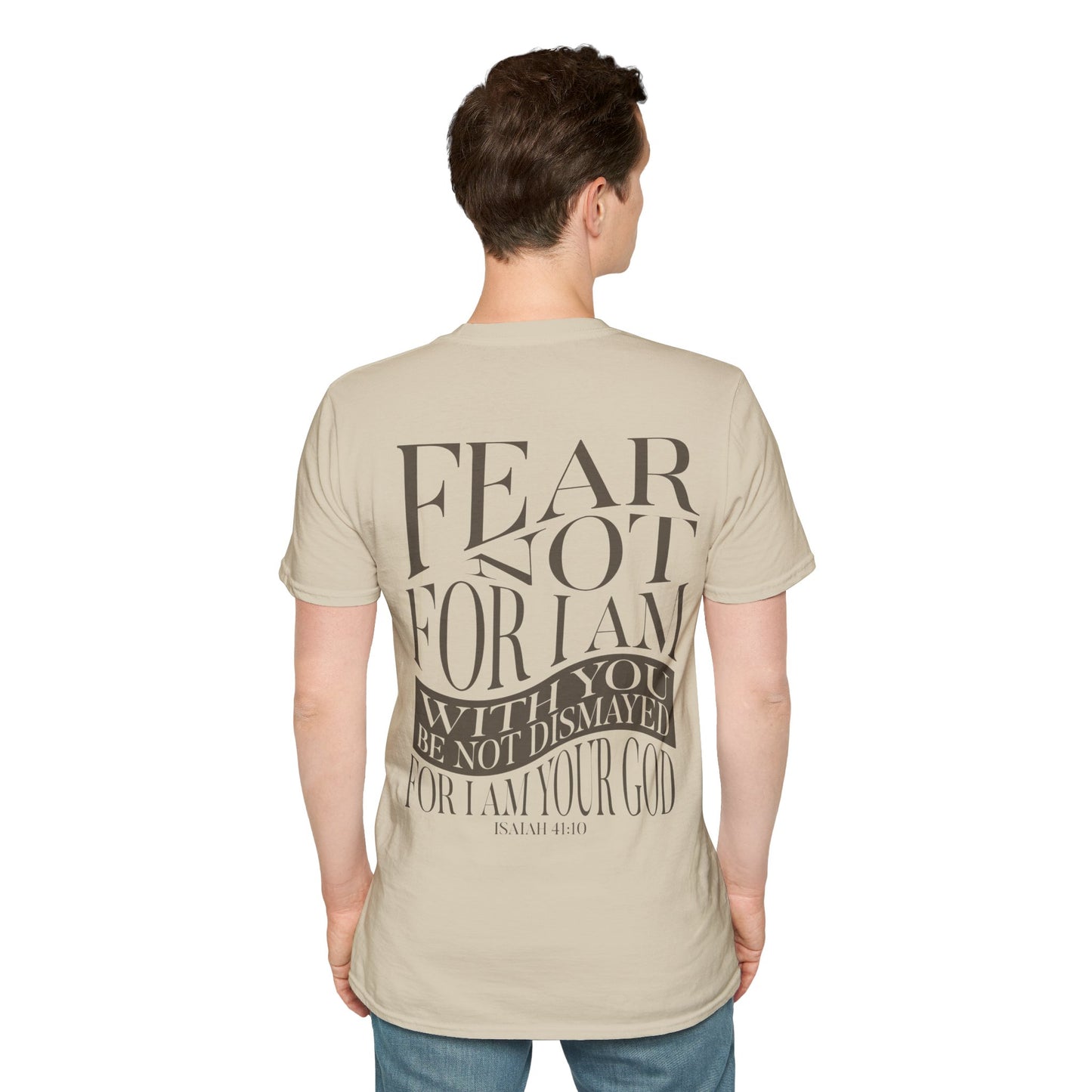 "Fear Not" Unisex Softstyle Tee