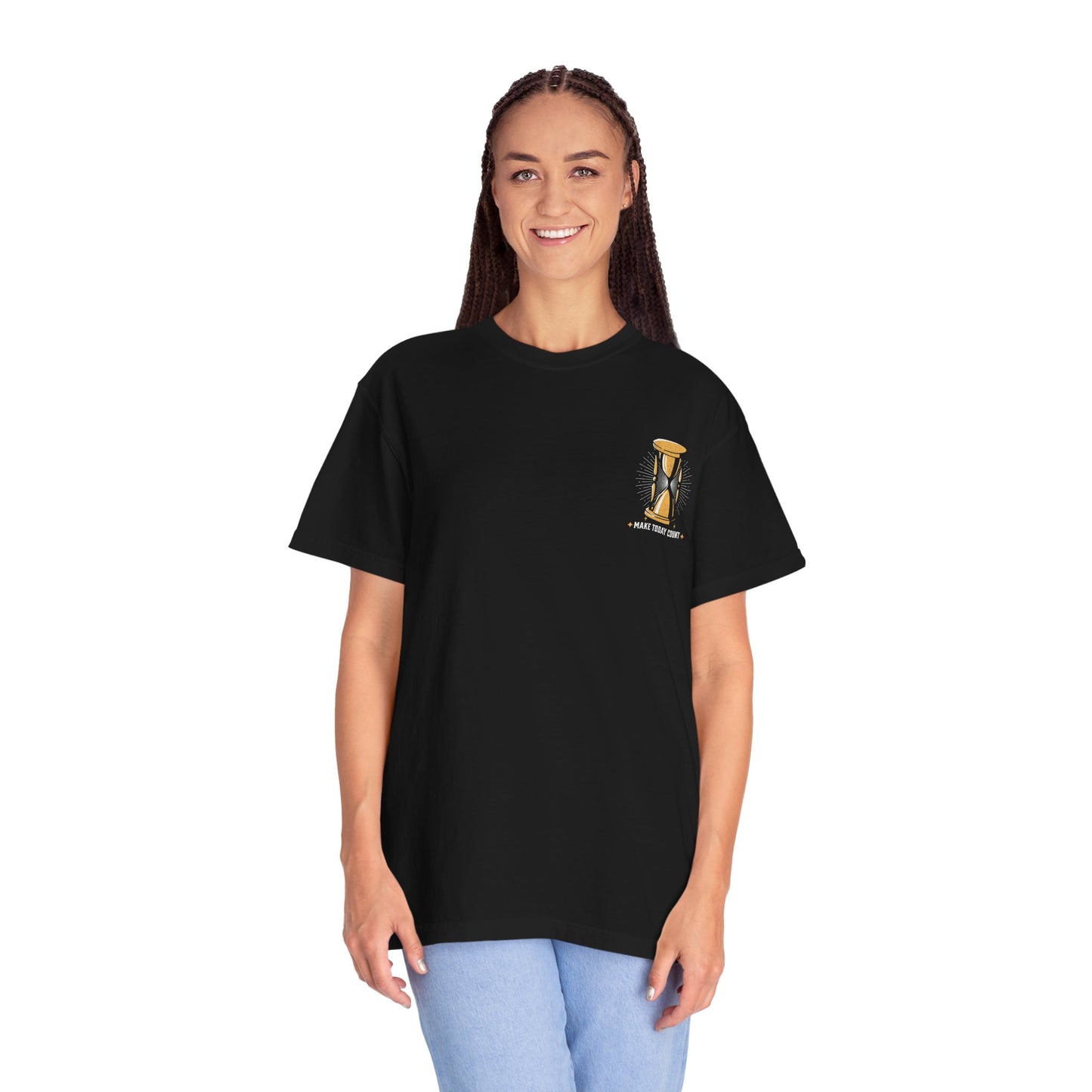 "MAKE TODAY COUNT" UNISEX PREMIUM TEE