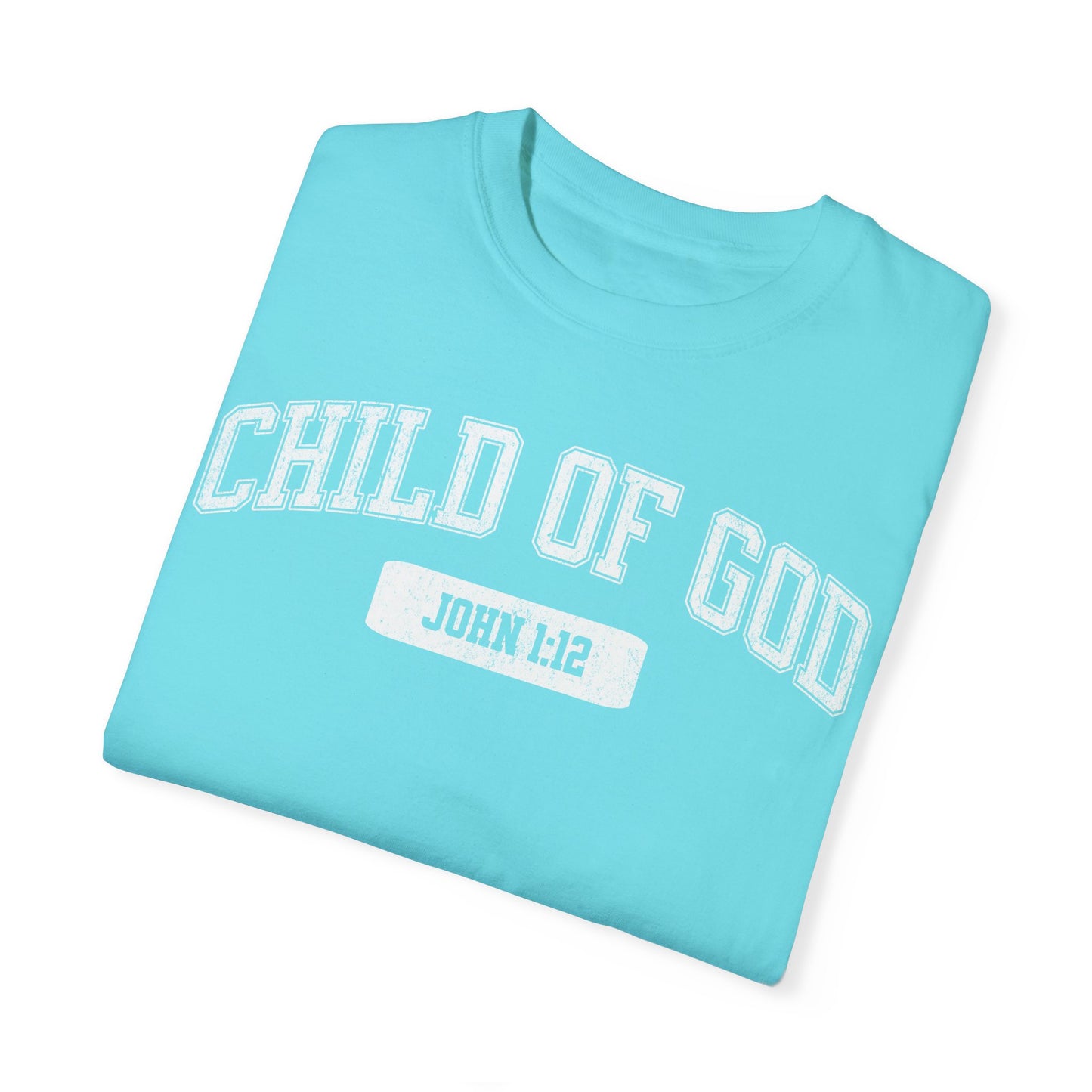 "Child of God" Varsity Style Unisex Garment-Dyed Tee