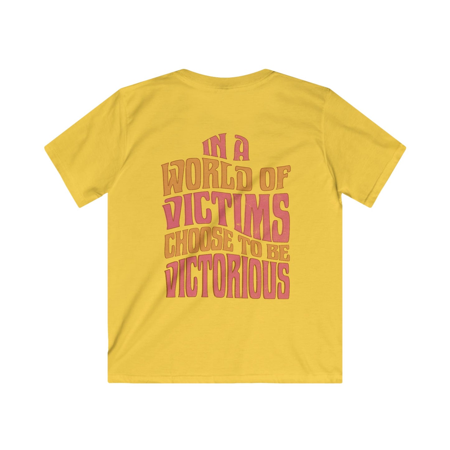 "Choose To Be Victorious" Warm Kids Softstyle Tee