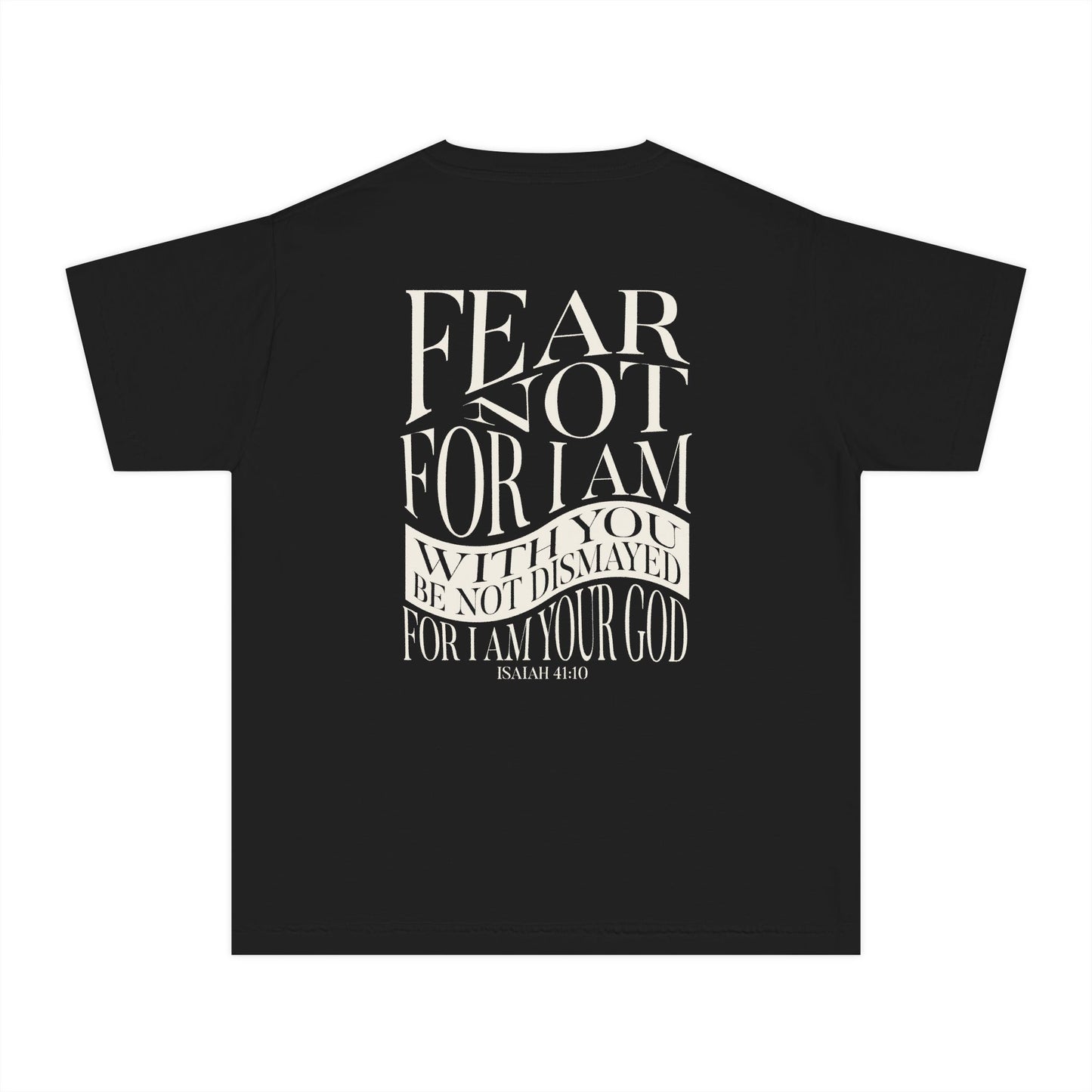"FEAR NOT" KIDS PREMIUM TEE