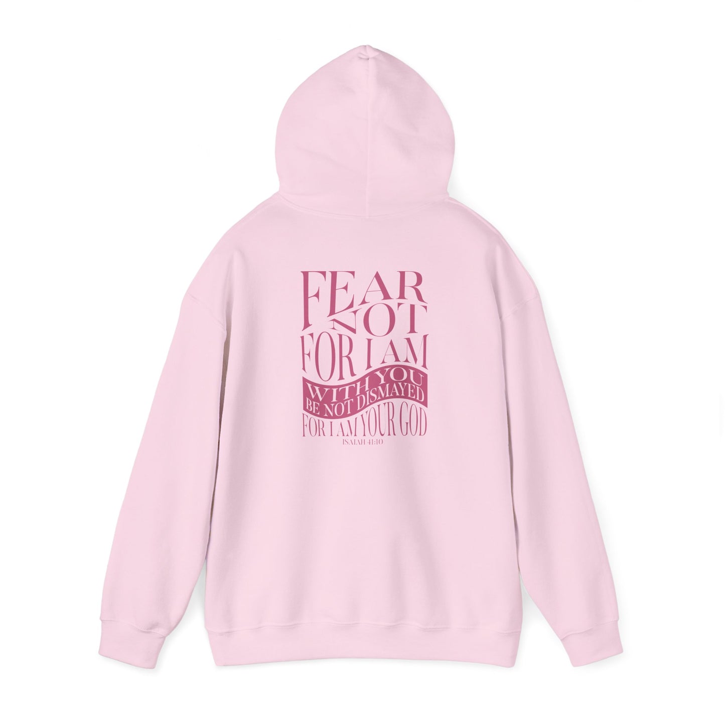 "Fear Not" Adult Unisex Hoodie