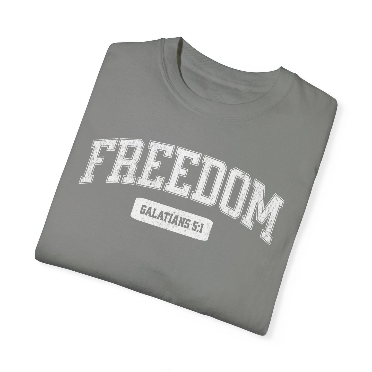 "Freedom" Varsity Style Unisex Garment-Dyed Tee