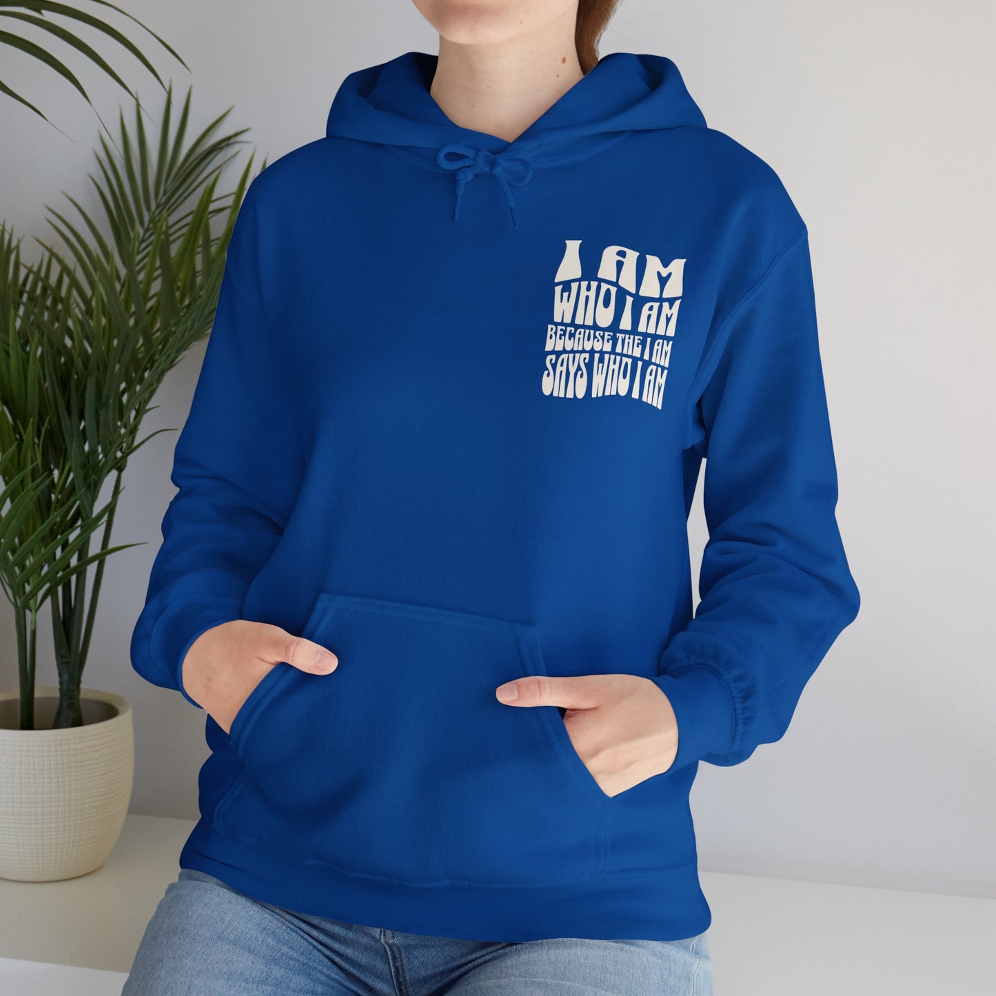 "I Am Who I Am" Adult Unisex Hoodie