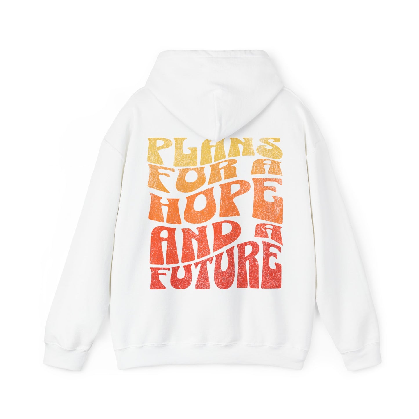 "Hope & A Future" Adult Unisex Hoodie