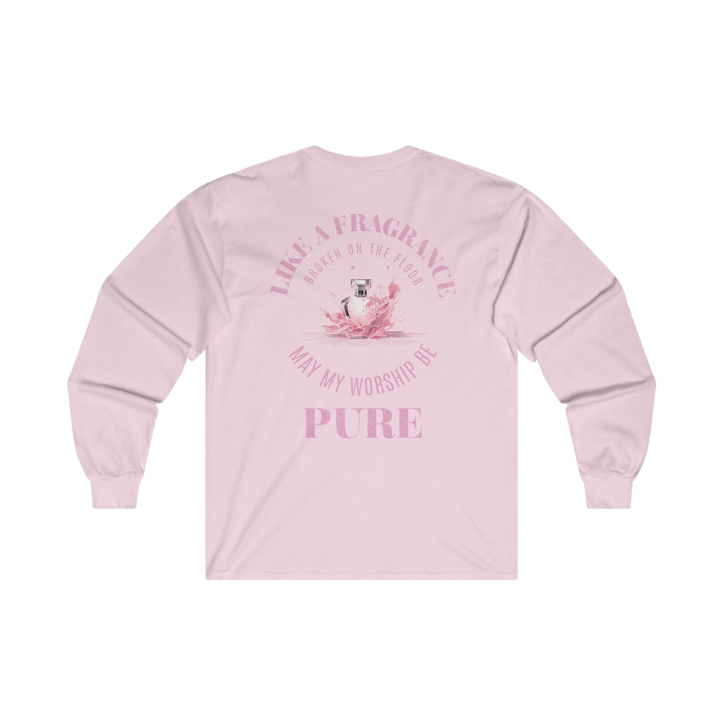 "Pure Worship" Adult Unisex Long Sleeve Tee