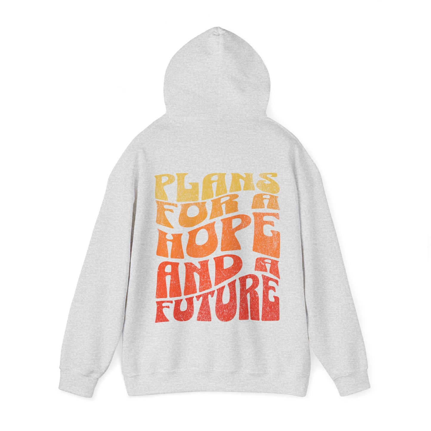 "Hope & A Future" Adult Unisex Hoodie