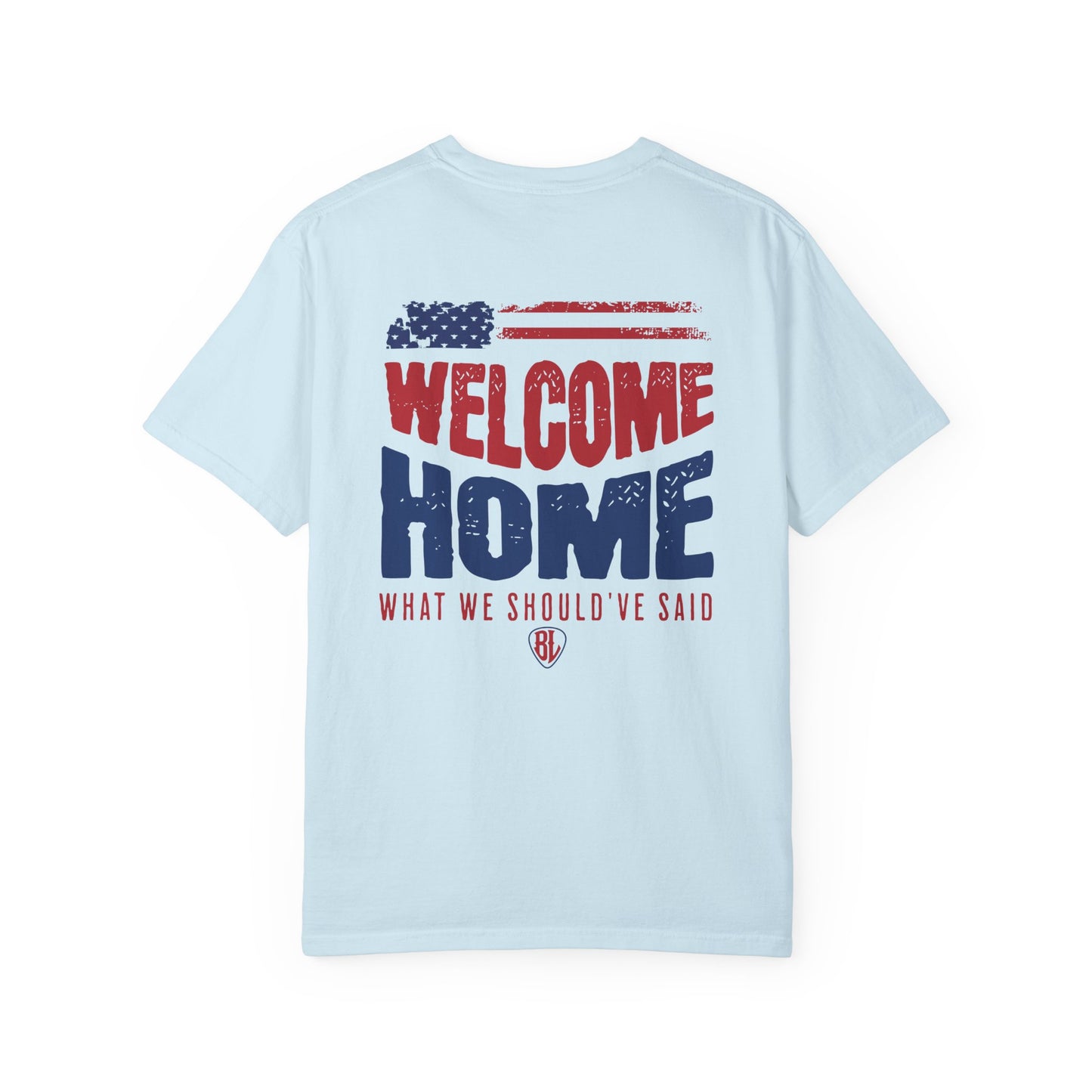 Beau Lawson "Welcome Home" Unisex Garment-Dyed T-shirt