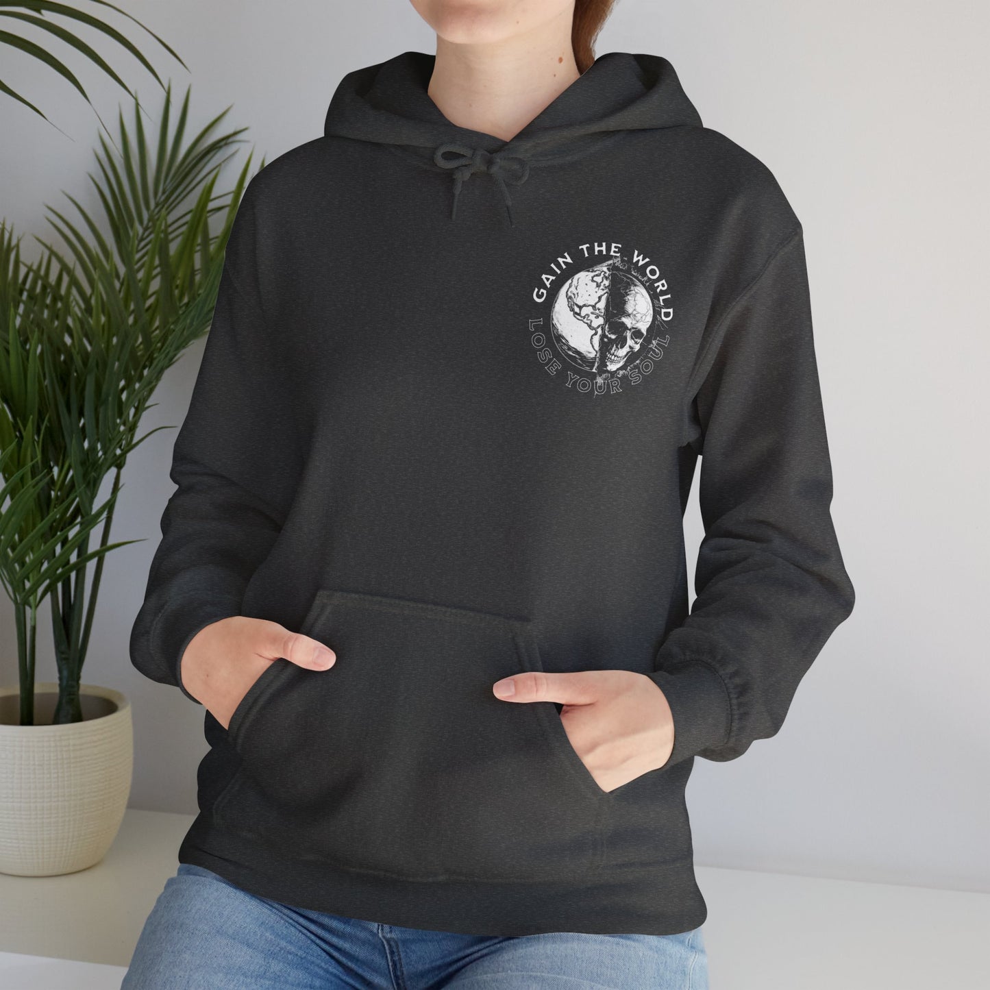 "Gain the World, Lose Your Soul" Adult Unisex Hoodie