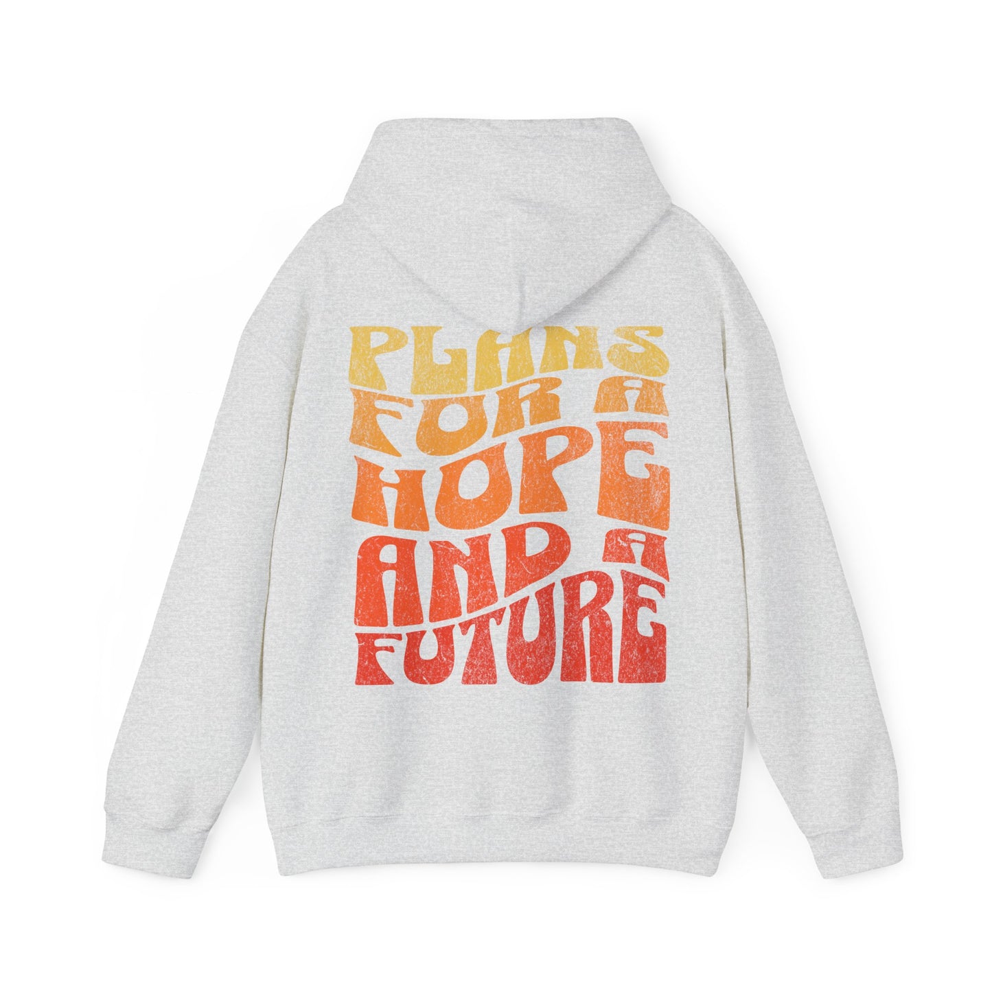 "Hope & A Future" Adult Unisex Hoodie