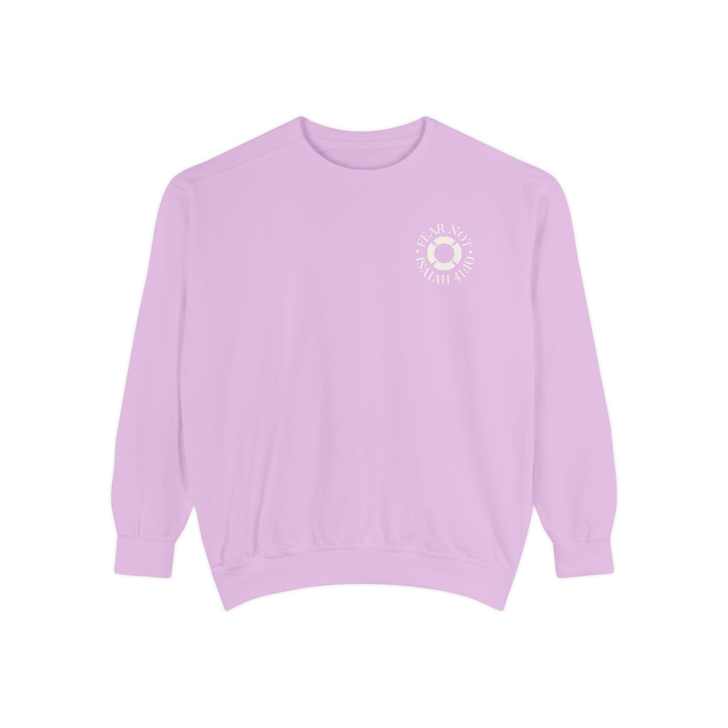 "FEAR NOT" UNISEX PREMIUM SWEATSHIRT