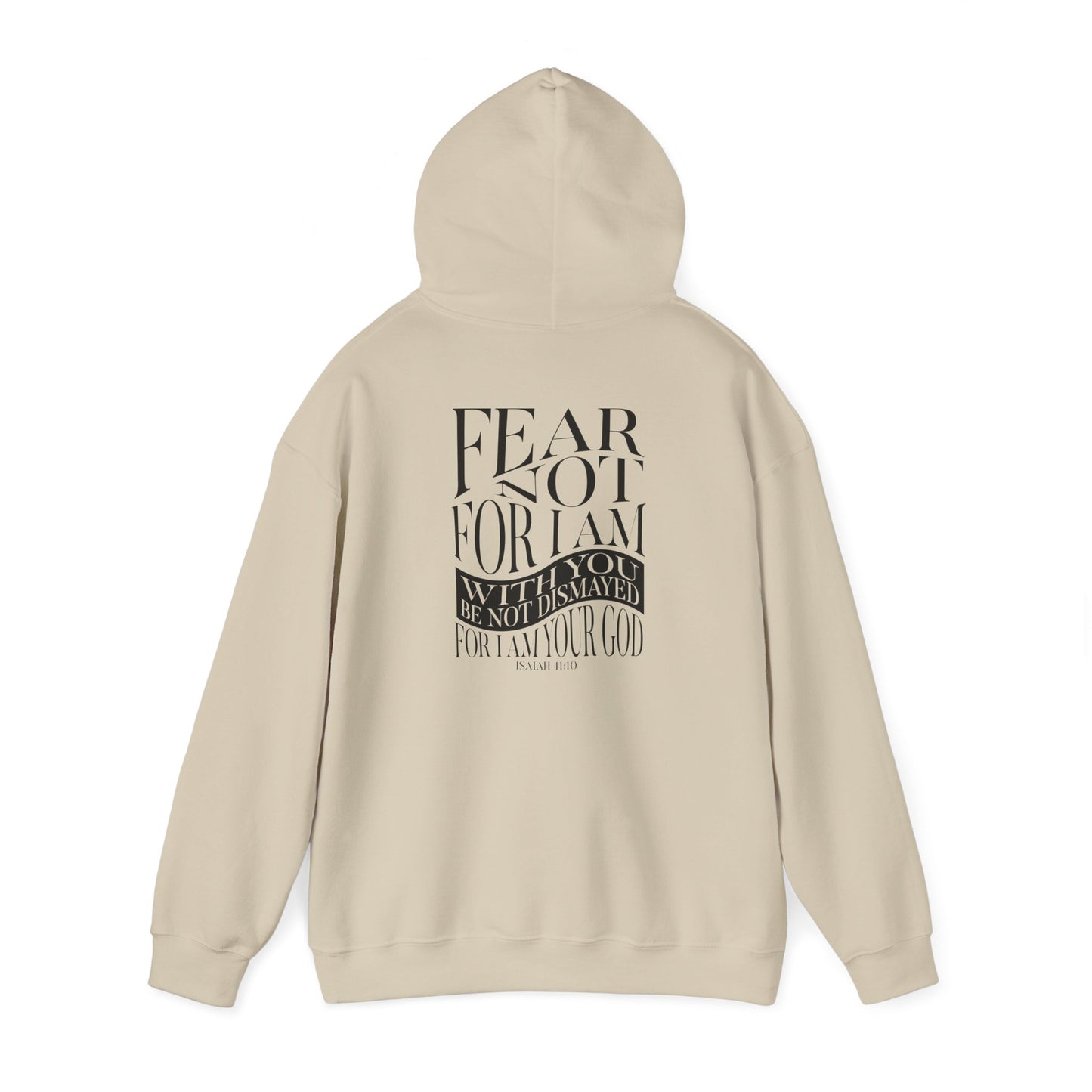 "Fear Not" Adult Unisex Hoodie