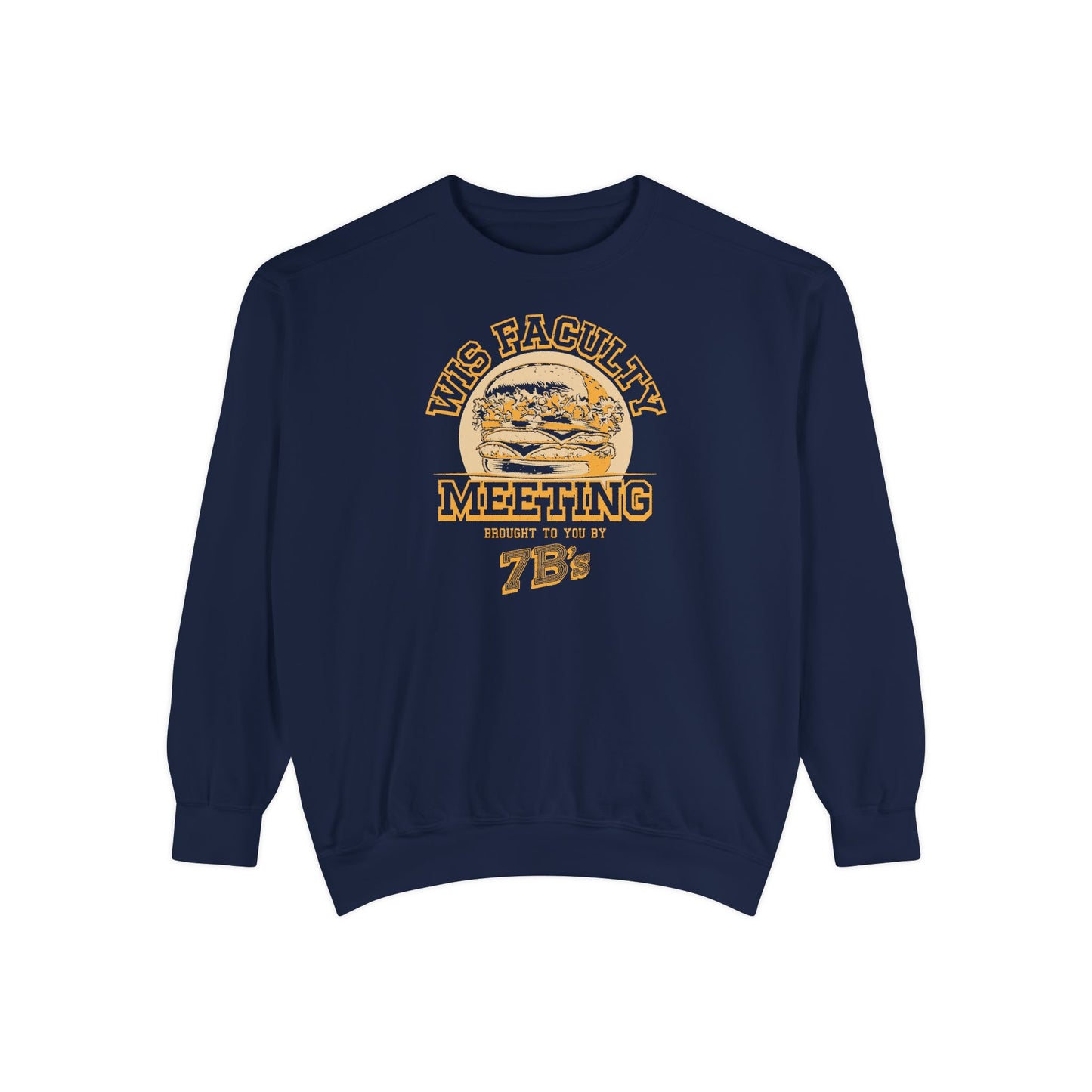 WIS "FACULTY MEETING" UNISEX PREMIUM SWEATSHIRT