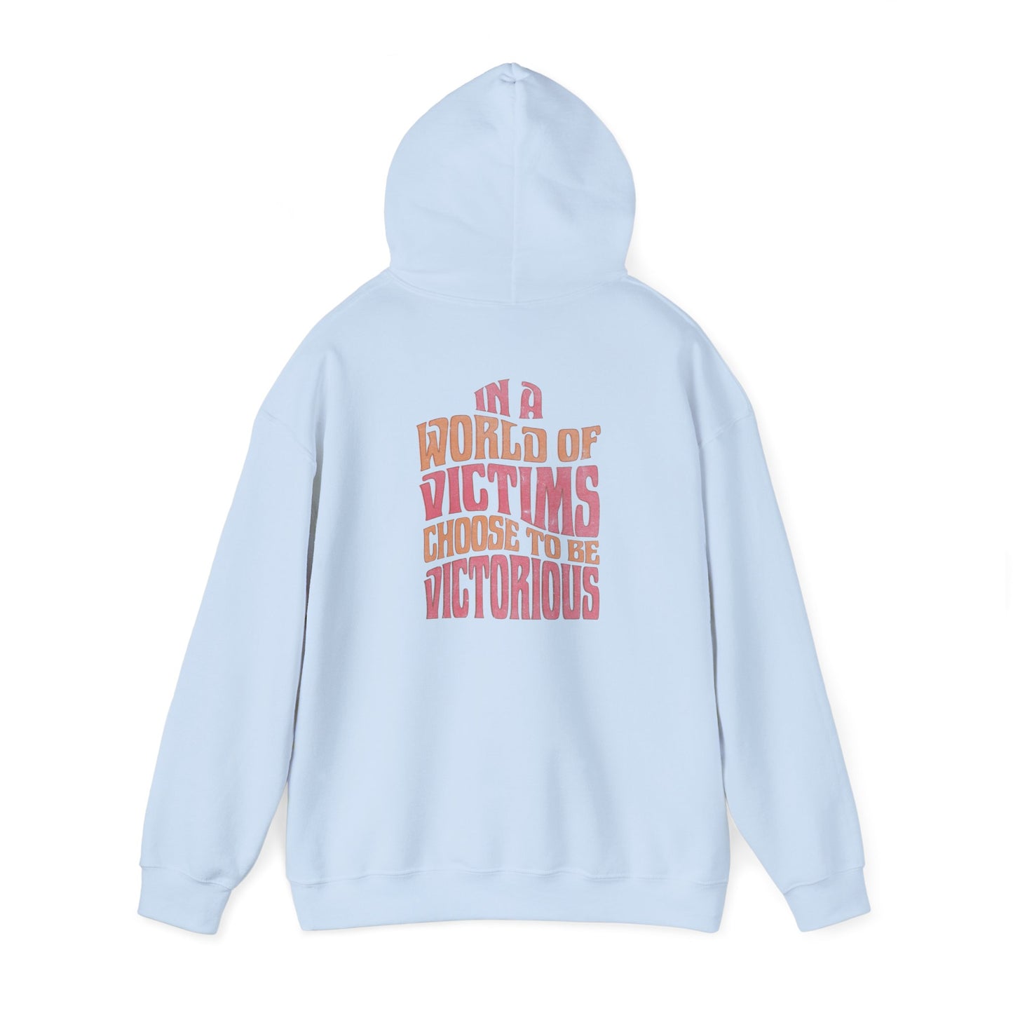 "Choose to Be Victorious" Adult Unisex Hoodie