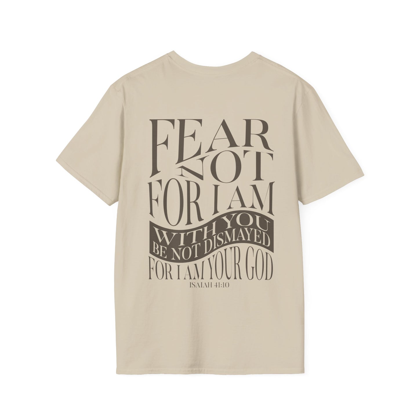 "Fear Not" Unisex Softstyle Tee