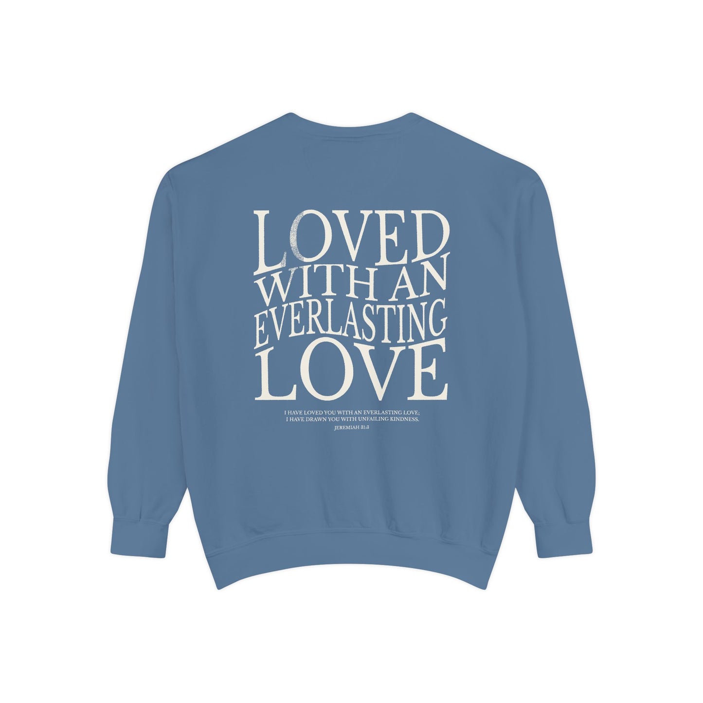 "EVERLASTING LOVE" UNISEX PREMIUM SWEATSHIRT