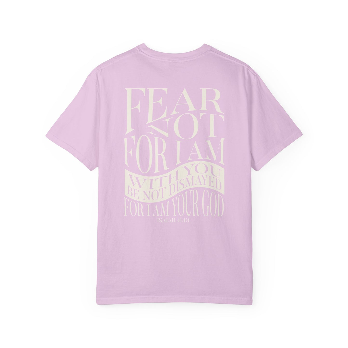 "FEAR NOT" UNISEX PREMIUM TEE