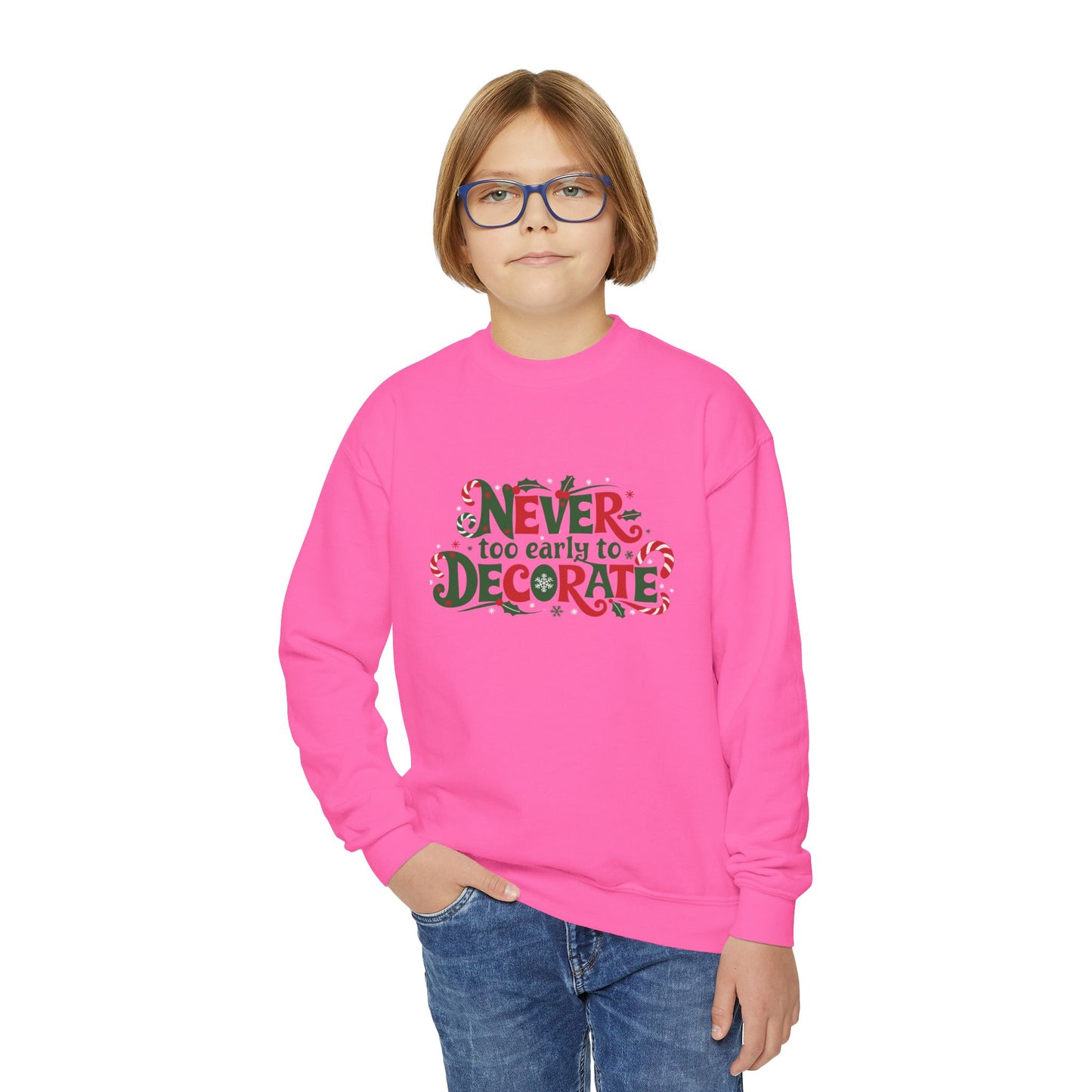 "Never Too Early to Decorate" Christmas Kids Crewneck Sweatshirt