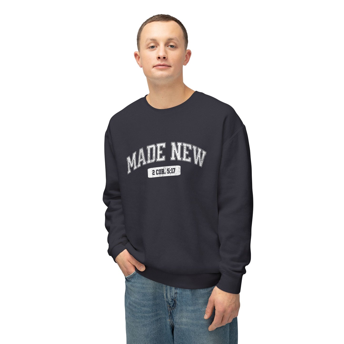 "MADE NEW" VARSITY UNISEX PREMIUM SWEATSHIRT