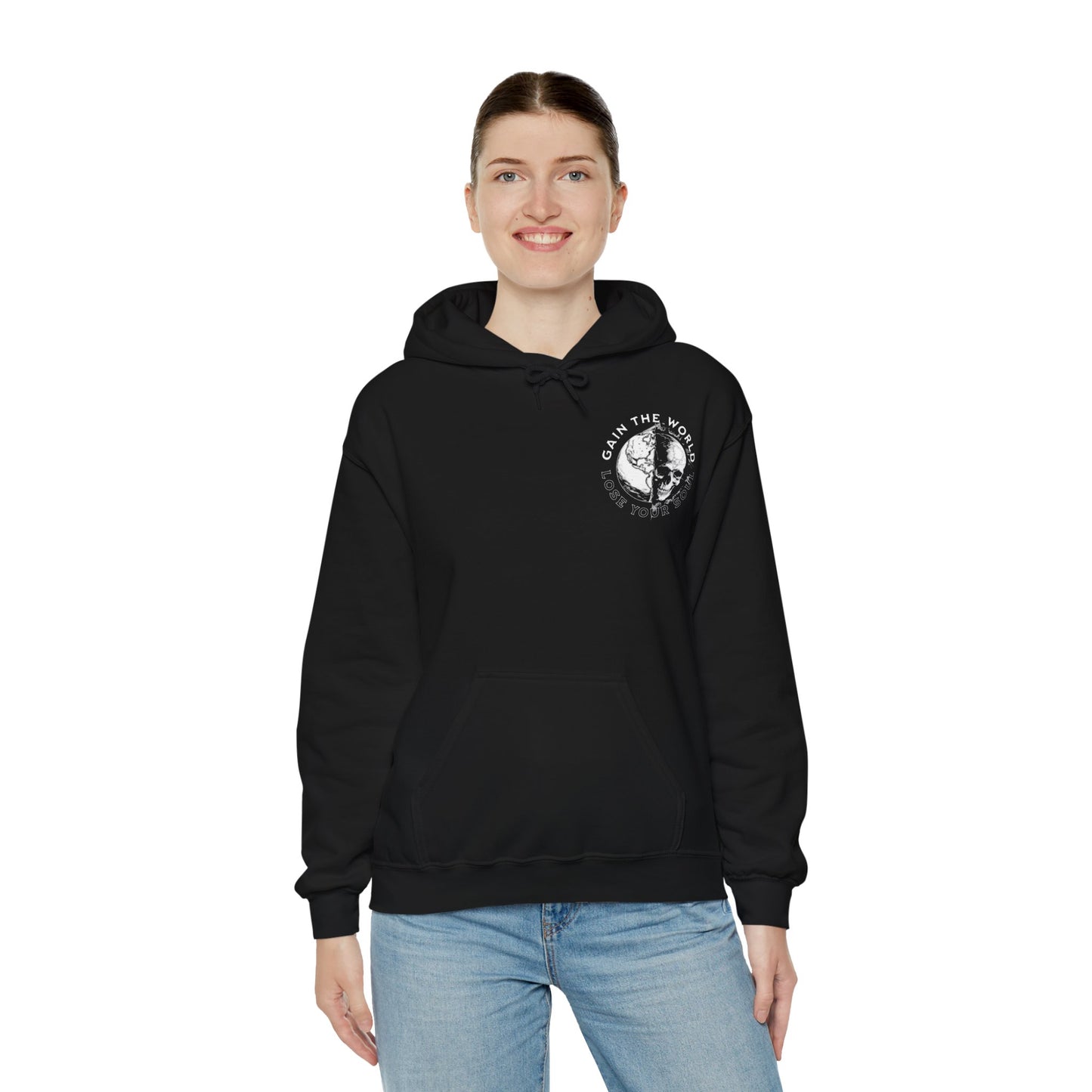 "Gain the World, Lose Your Soul" Adult Unisex Hoodie