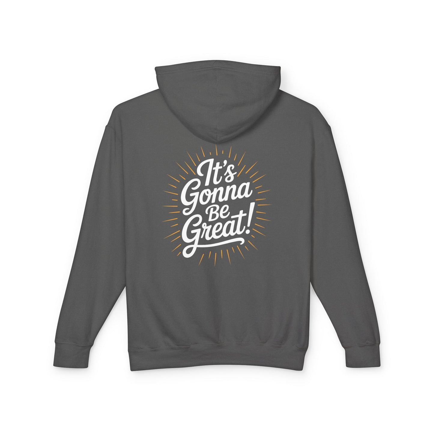 WIS "IT'S GONNA BE GREAT!" UNISEX LIGHTWEIGHT PREMIUM HOODIE