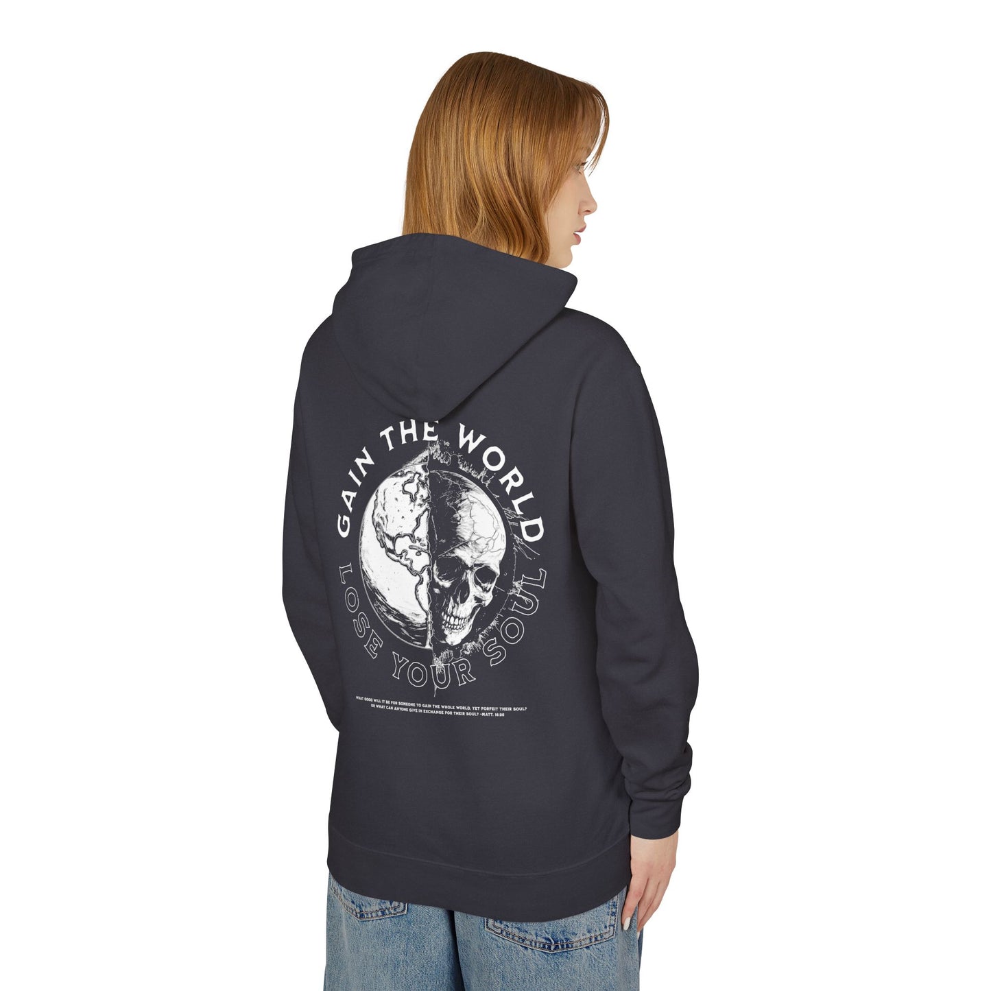 "GAIN THE WORLD, LOSE YOUR SOUL" UNISEX PREMIUM HOODIE