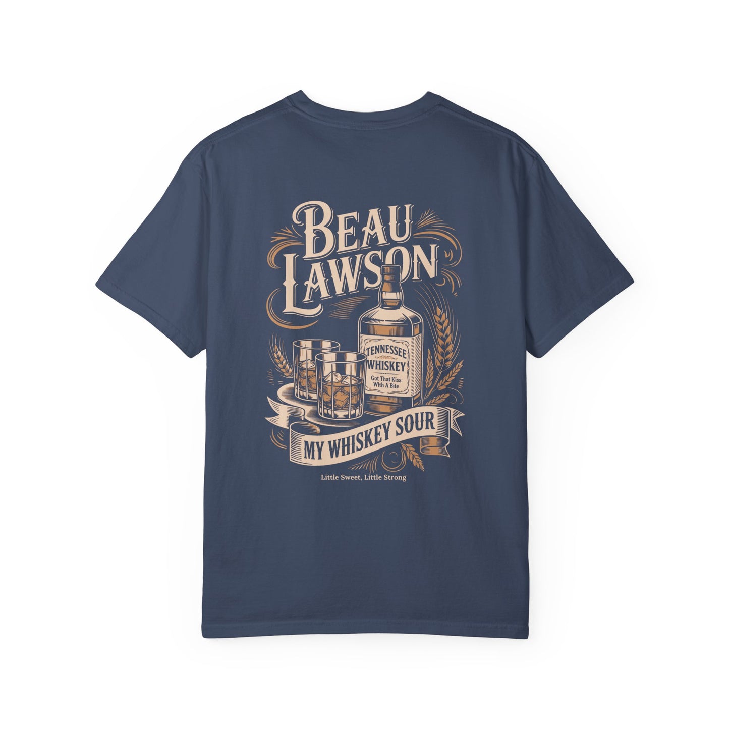 Beau Lawson "My Whiskey Sour" Western Unisex Garment-Dyed T-shirt