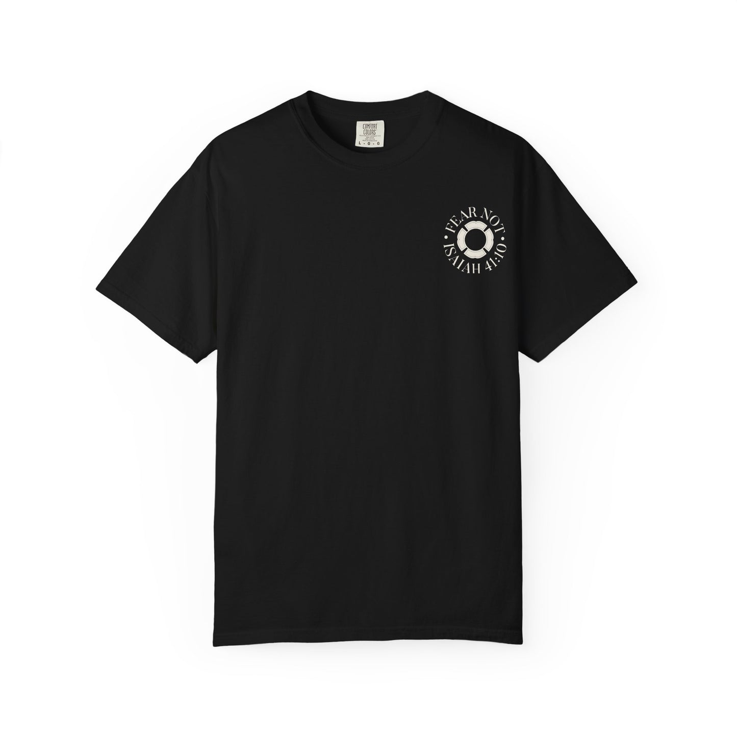 "FEAR NOT" UNISEX PREMIUM TEE