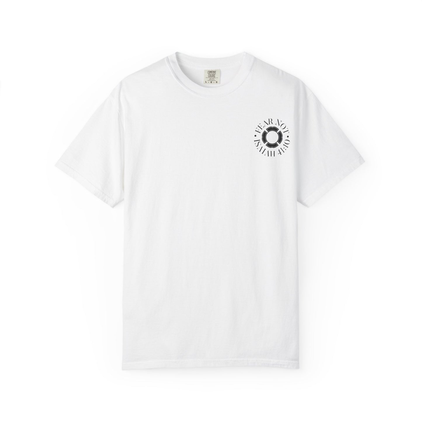 "FEAR NOT" UNISEX PREMIUM TEE