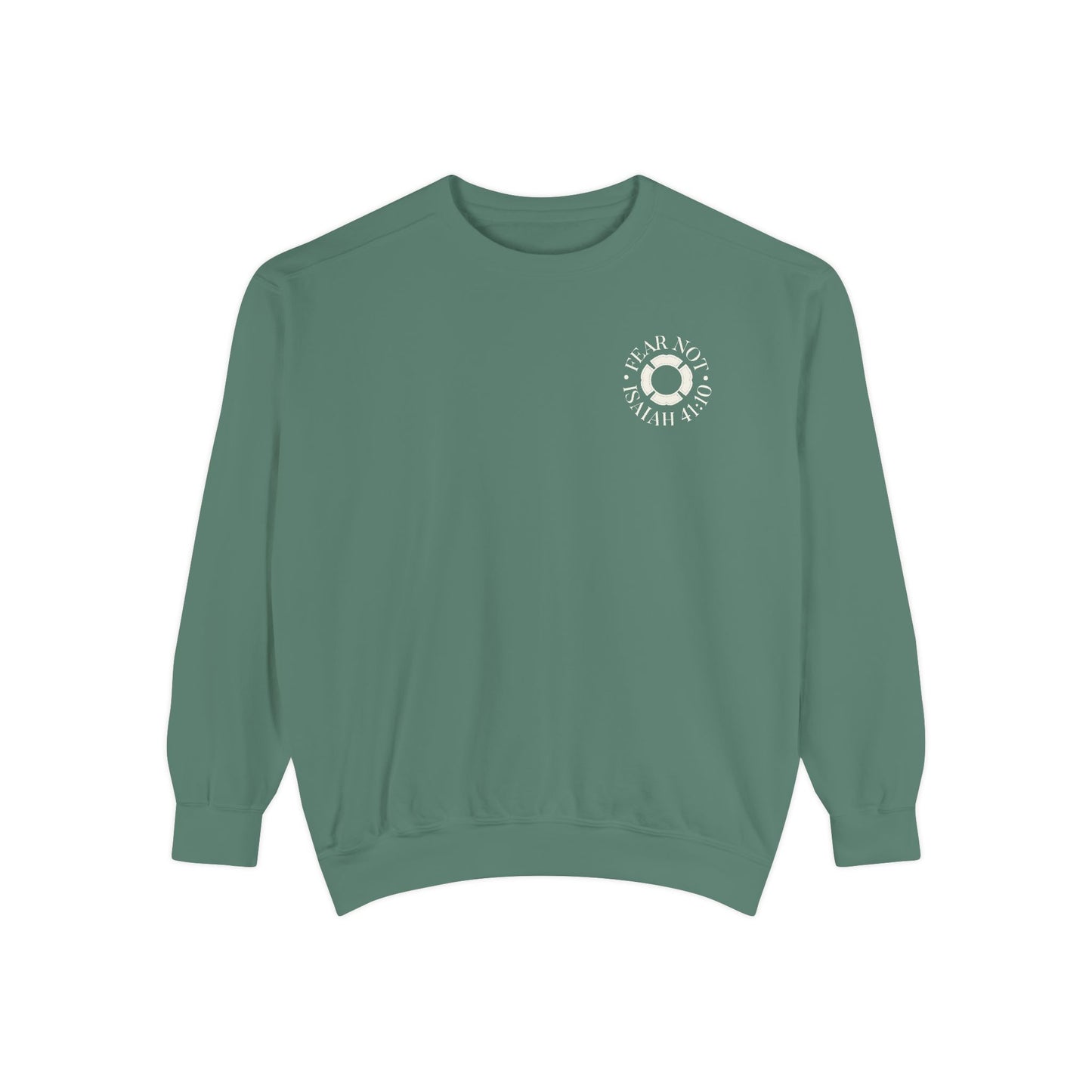"FEAR NOT" UNISEX PREMIUM SWEATSHIRT