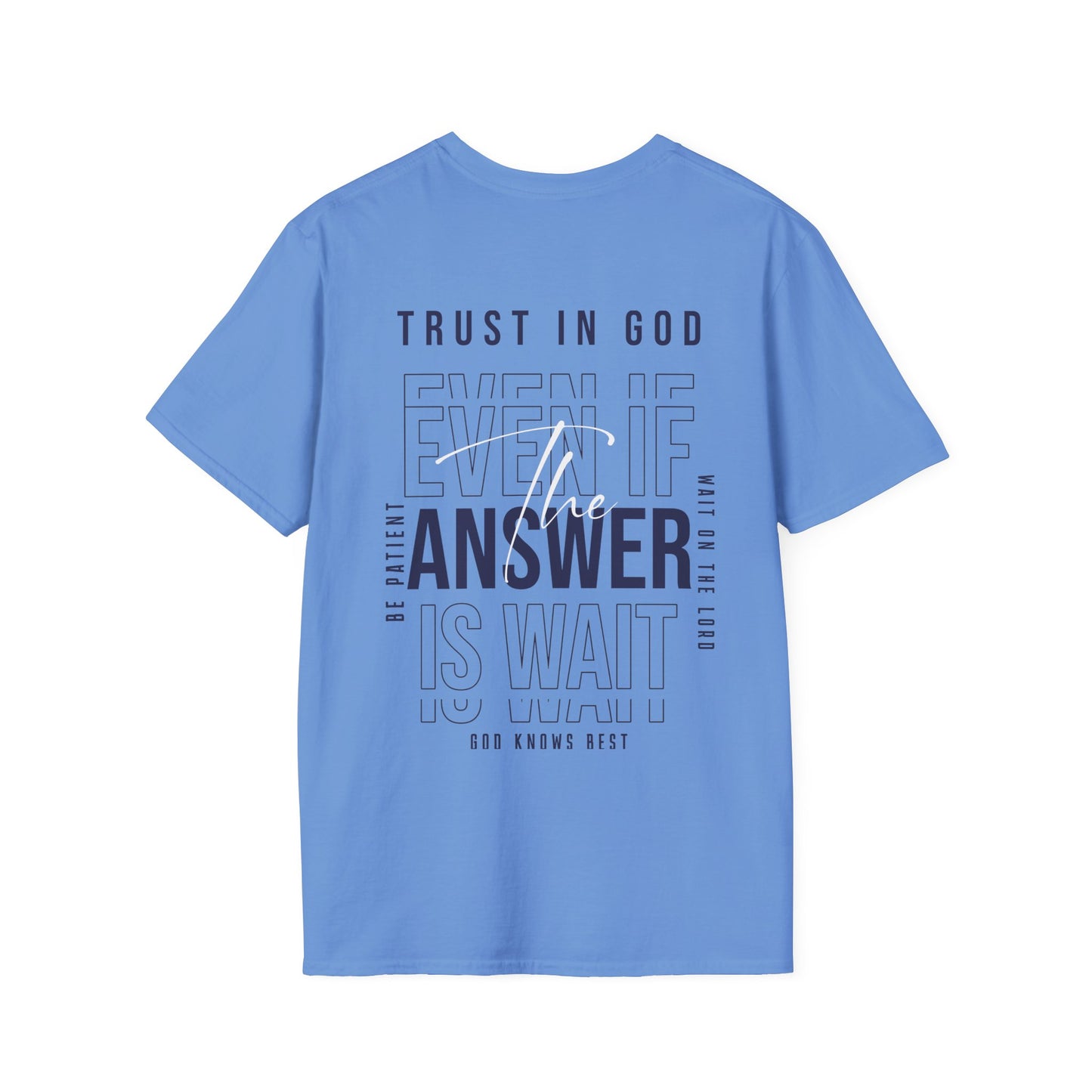 "Trust In God" Unisex Softstyle Tee