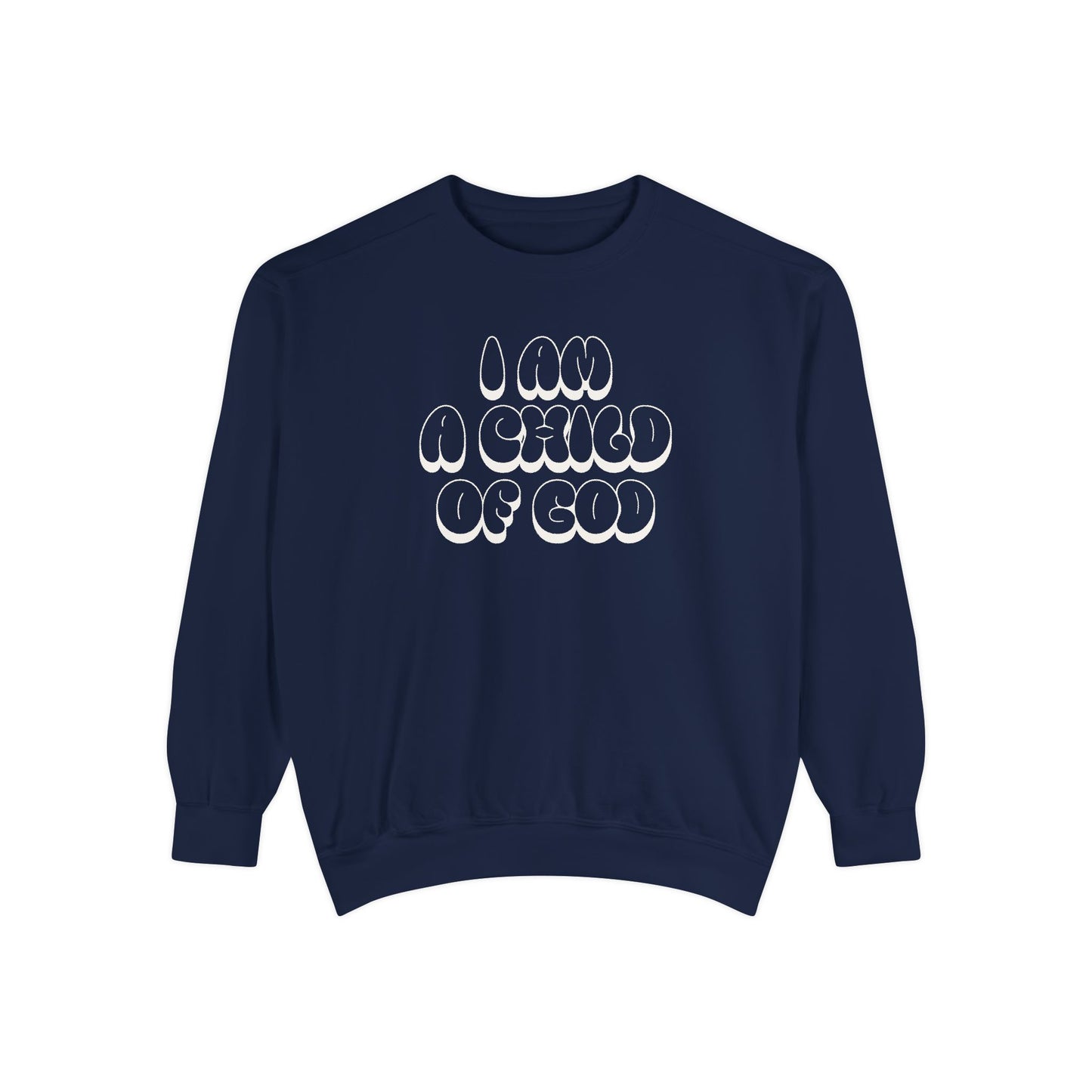 "I AM A CHILD OF GOD" UNISEX PREMIUM SWEATSHIRT