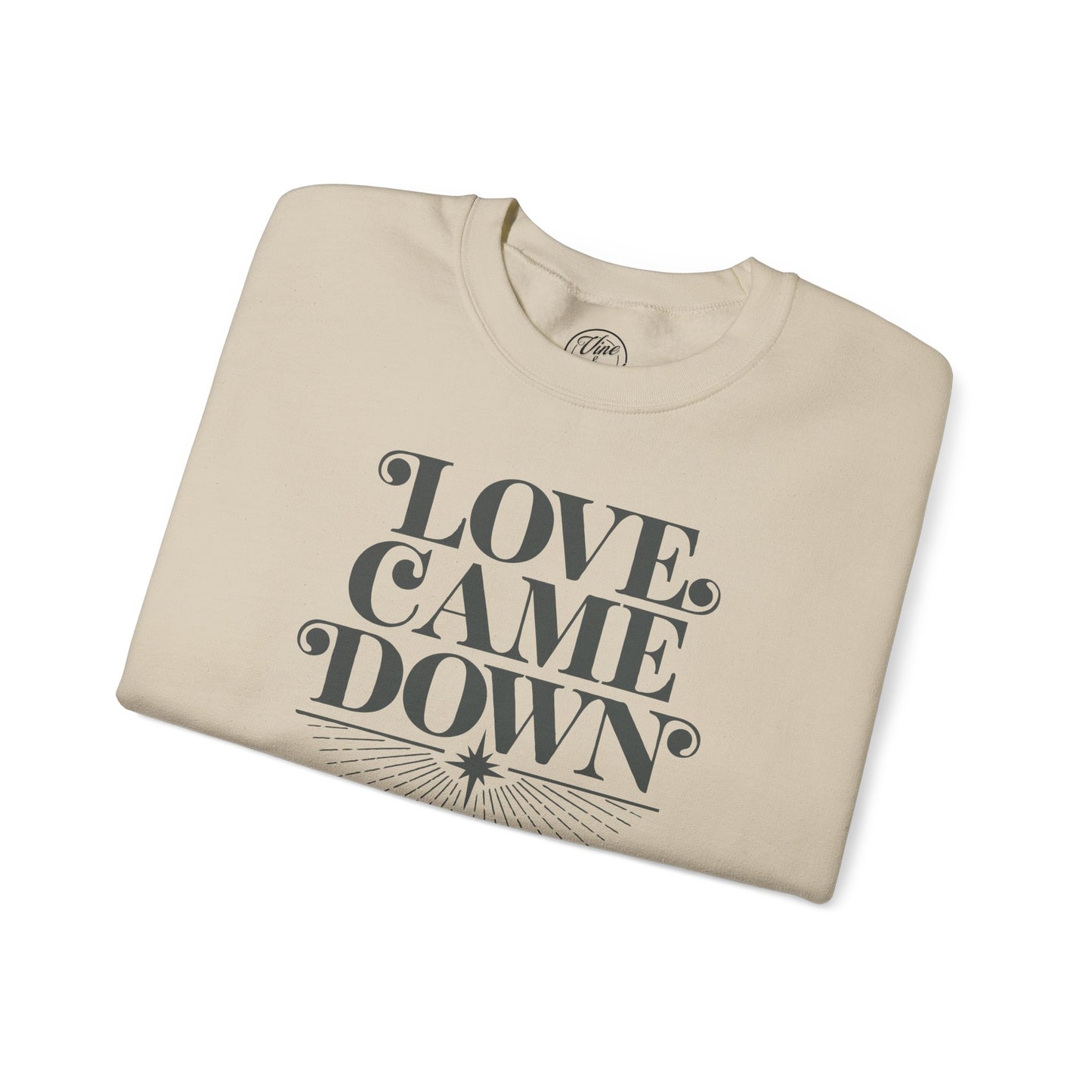 CHRISTMAS "LOVE CAME DOWN" UNISEX CREWNECK SWEATSHIRT
