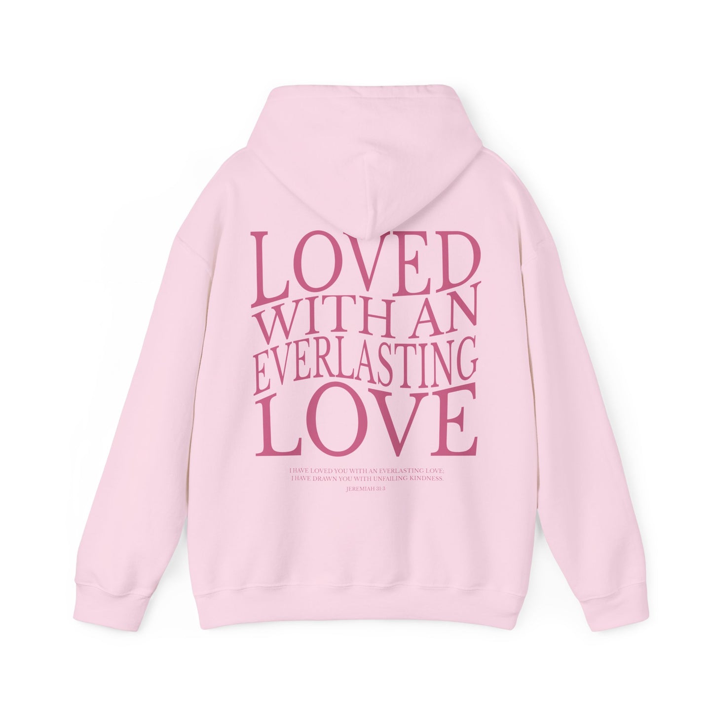 "Everlasting Love" Adult Unisex Hoodie