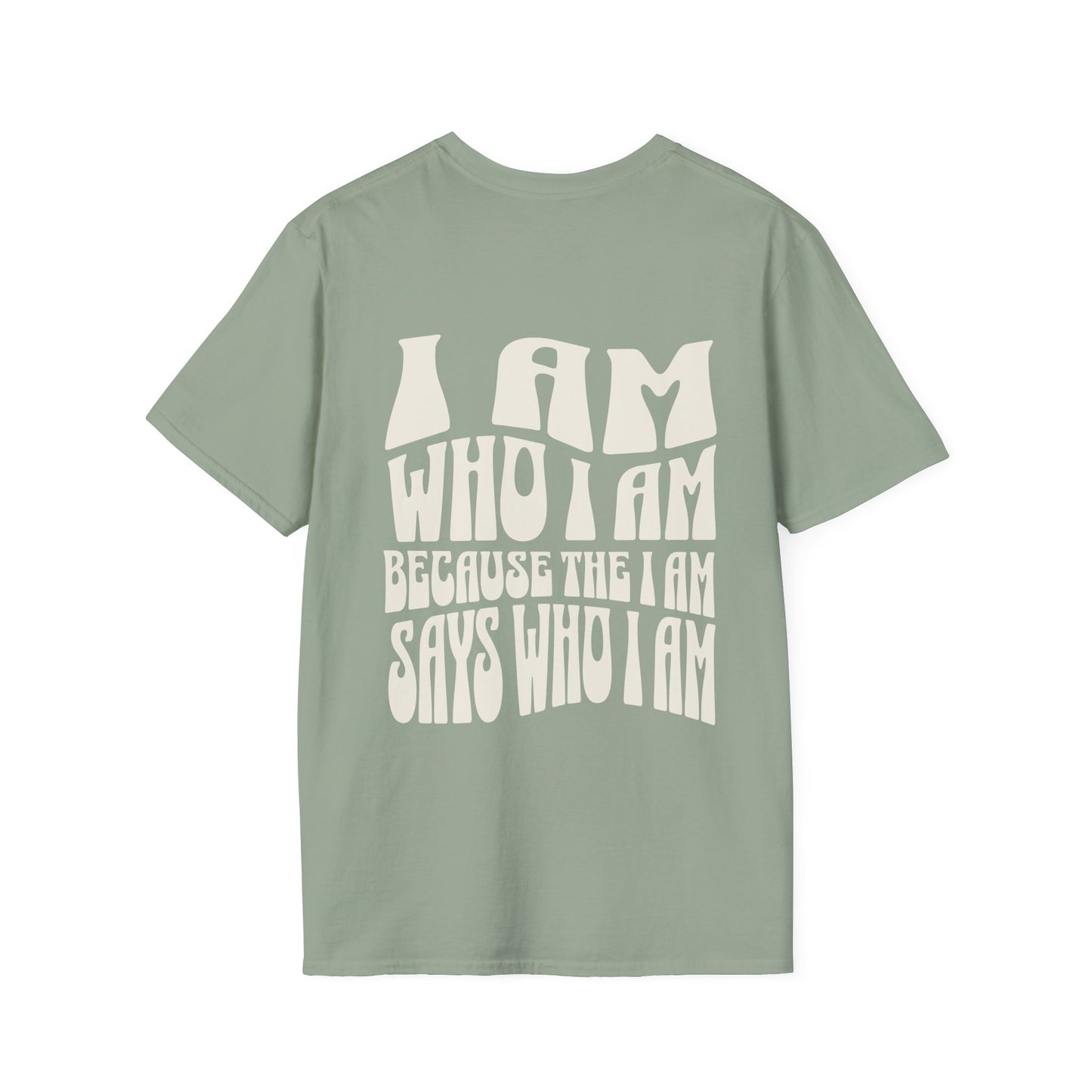 "I Am Who I Am" Unisex Softstyle Tee