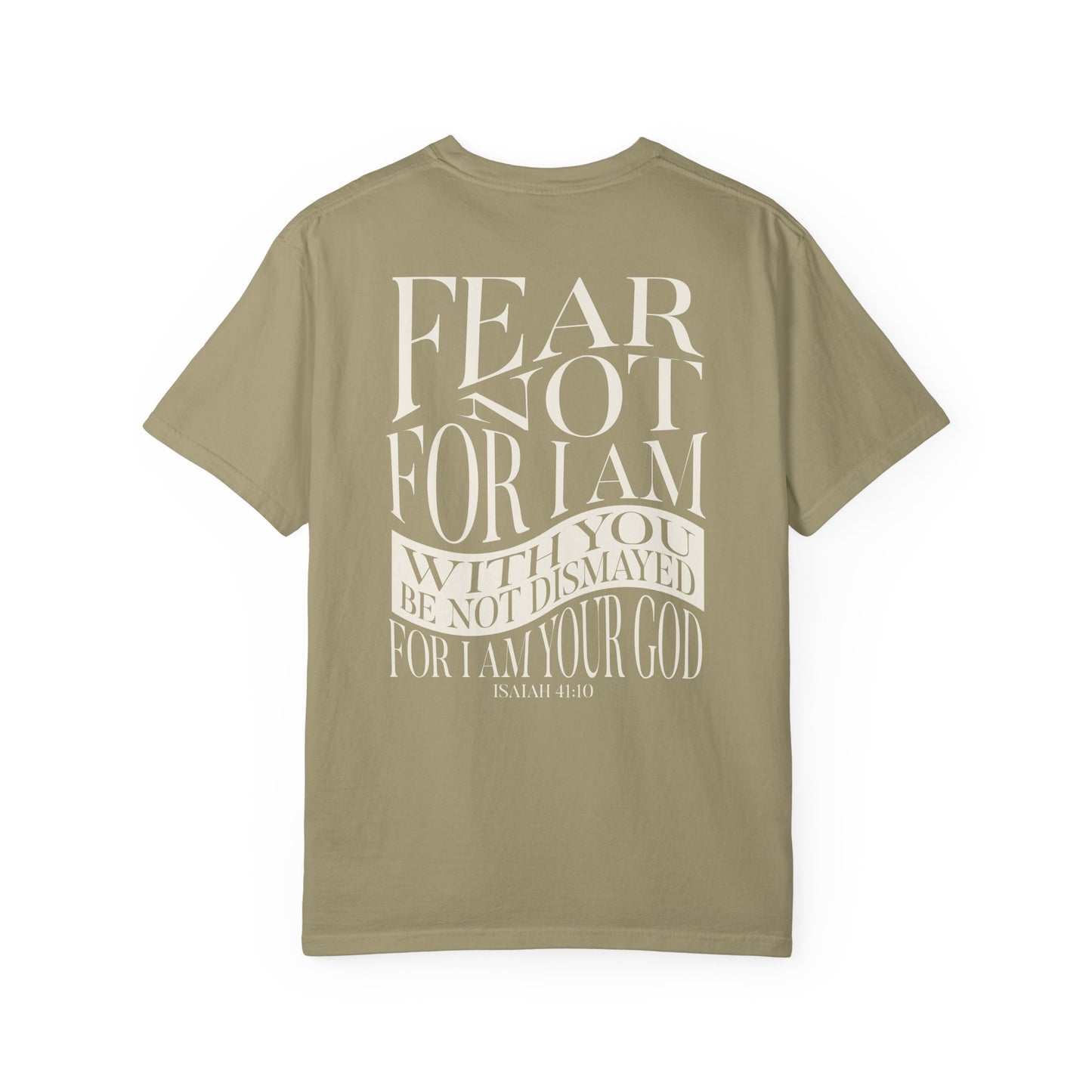 "FEAR NOT" UNISEX PREMIUM TEE