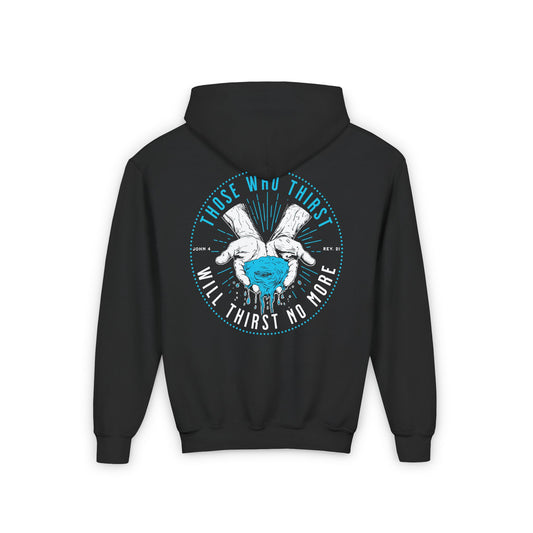 "Thirst No More" Kids Heavy Weight Hoodie