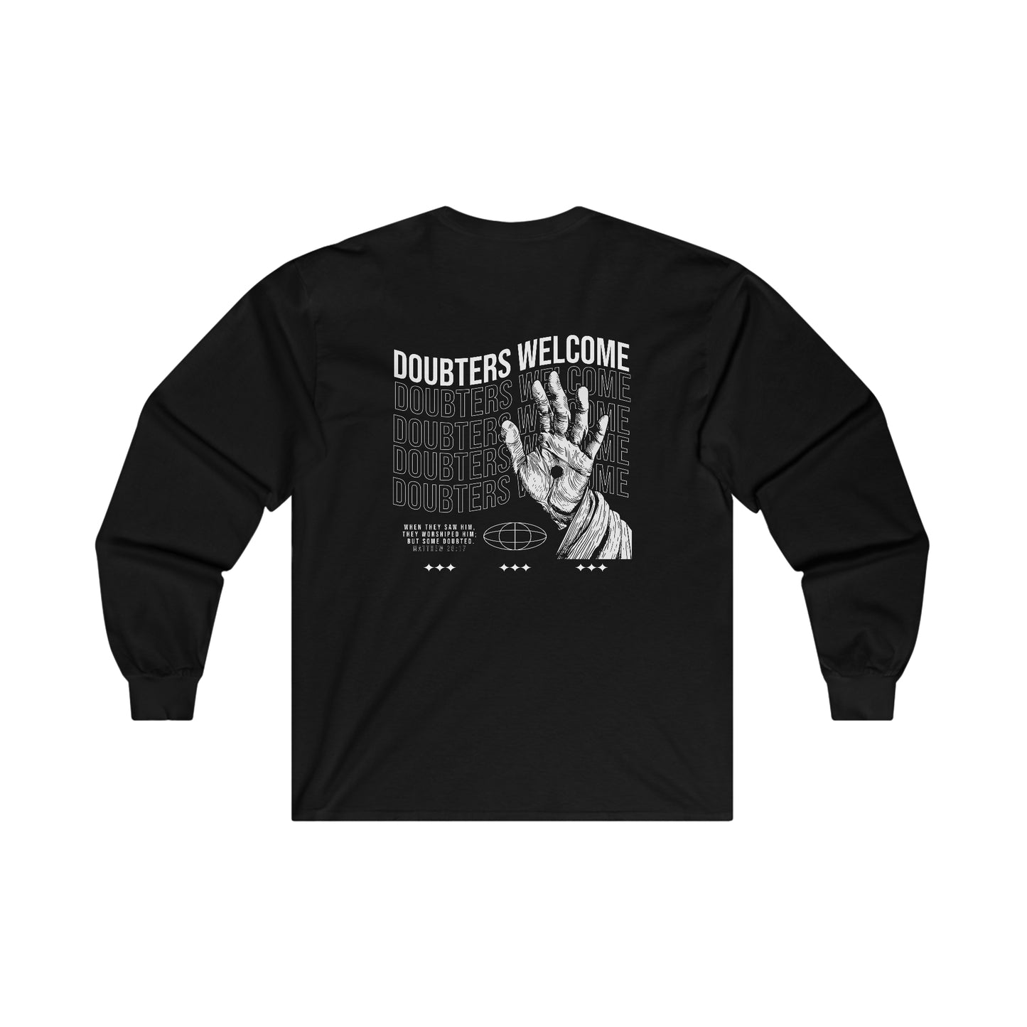 "Doubters Welcome" Adult Unisex Long Sleeve Tee