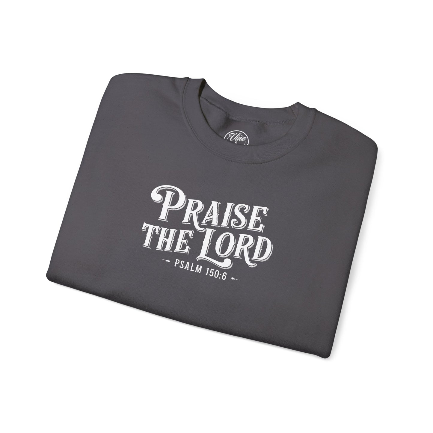 "Praise the Lord" Old Fashioned Crewneck Sweatshirt