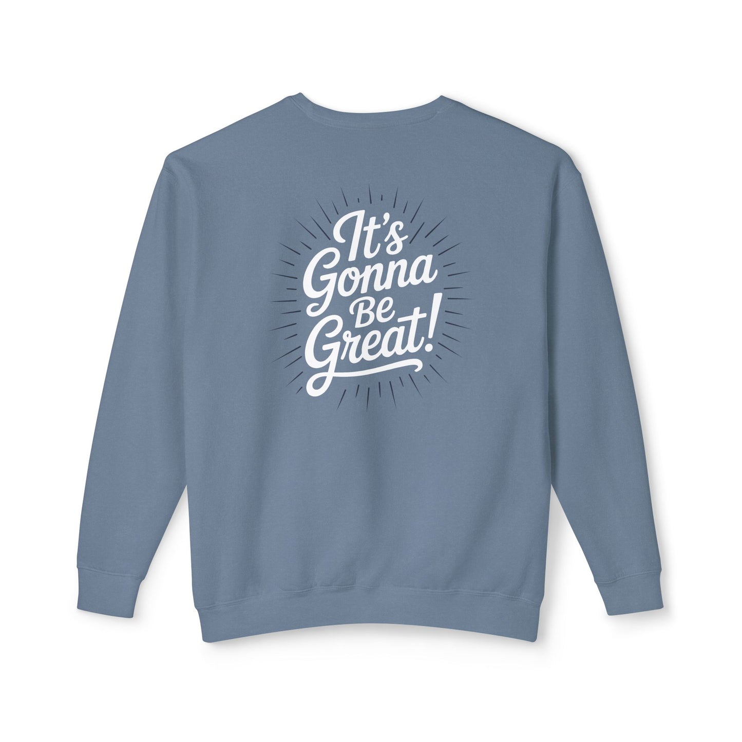 WIS "IT'S GONNA BE GREAT" UNISEX PREMIUM SWEATSHIRT