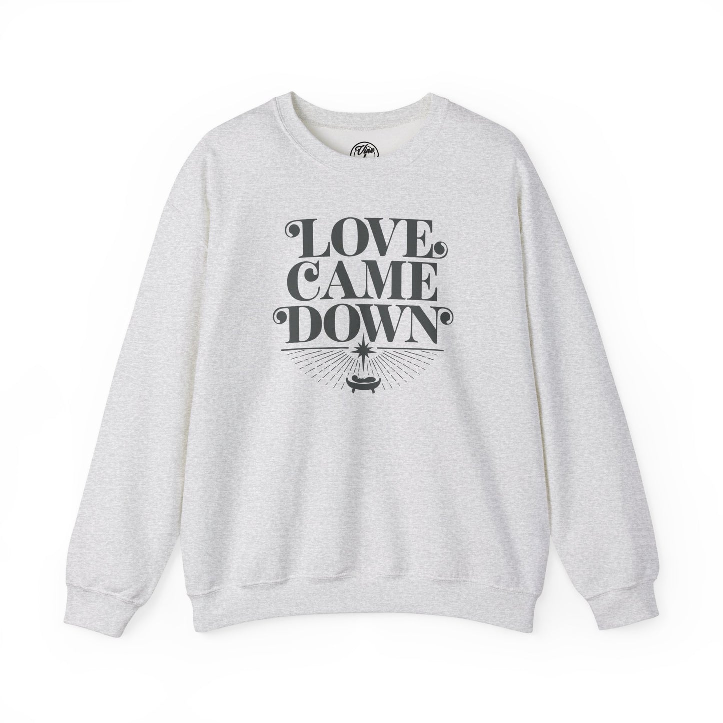 "Love Came Down" Christmas Crewneck Sweatshirt